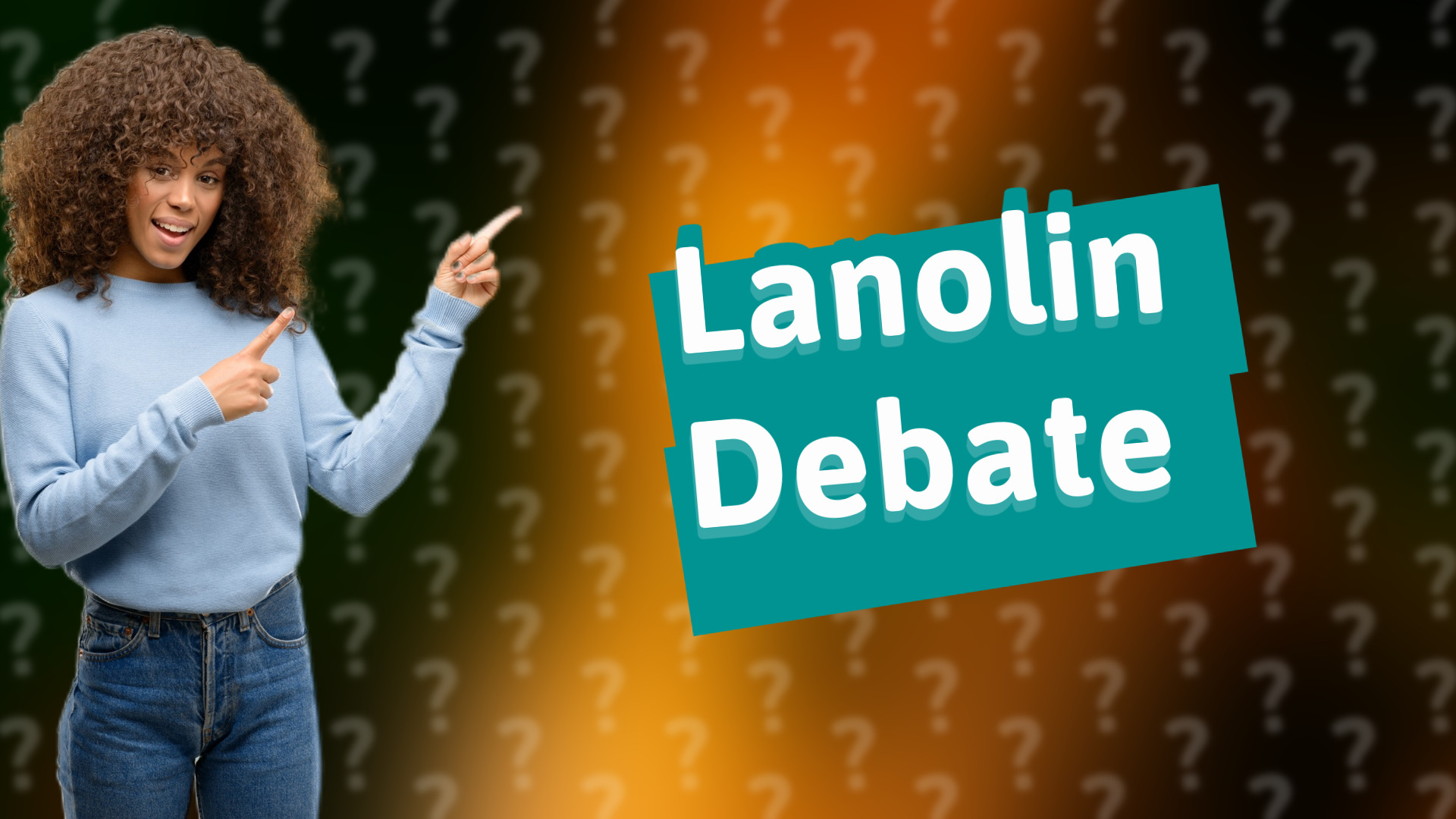 Lanolin Debate