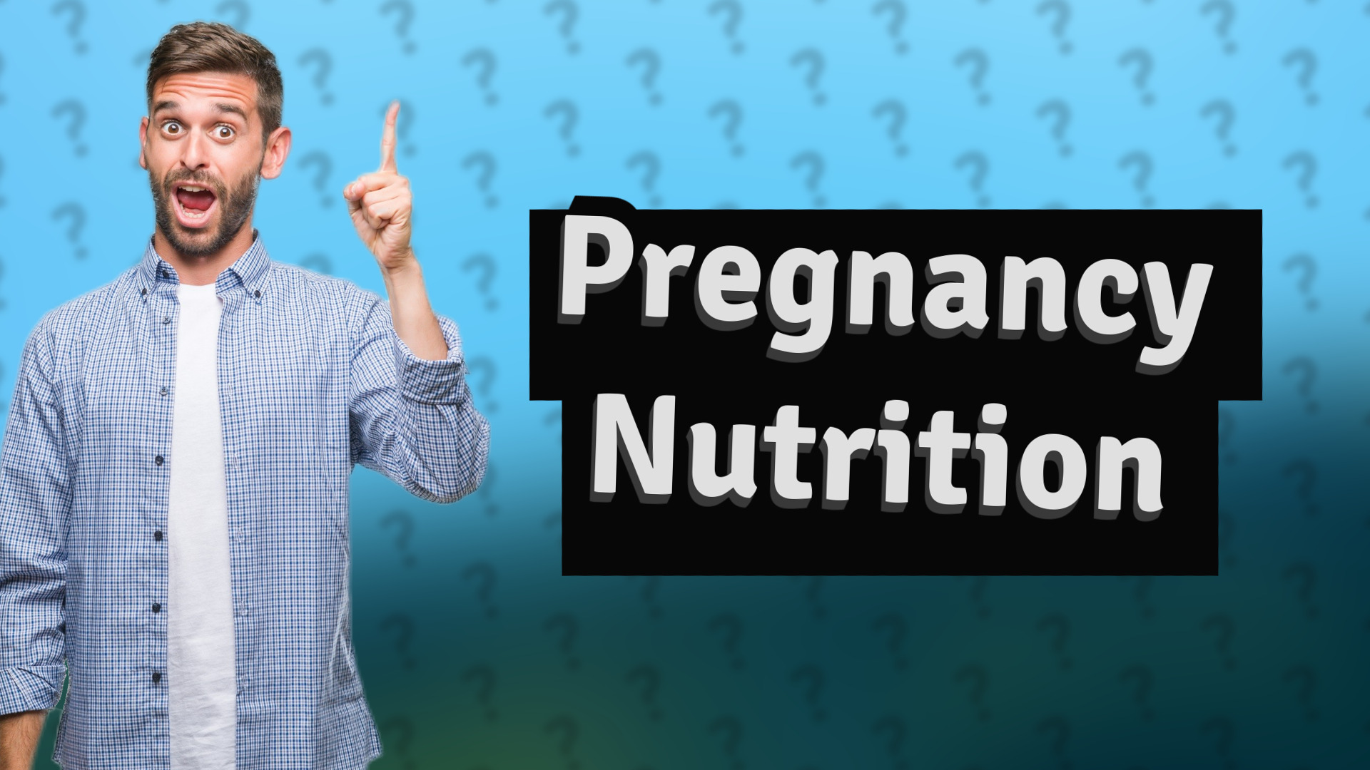 Pregnancy Nutrition