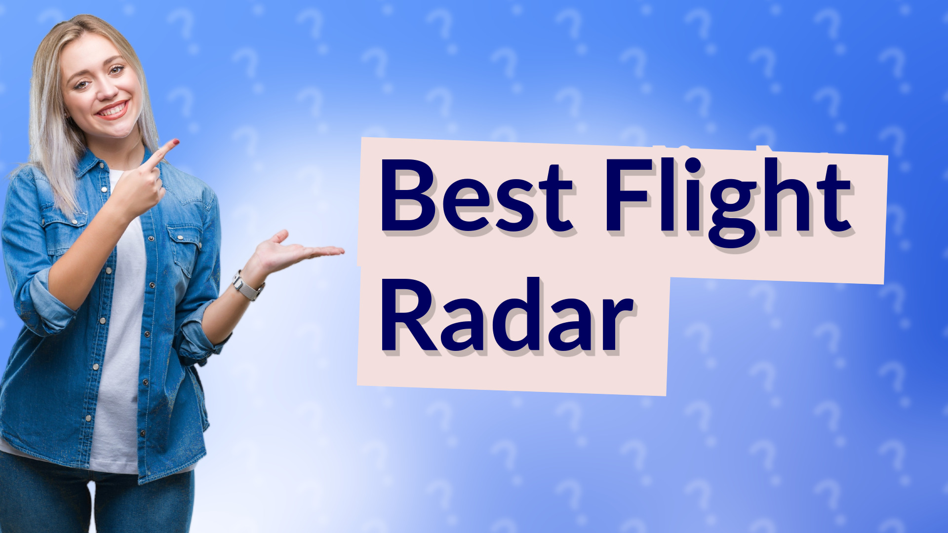 Best Flight Radar