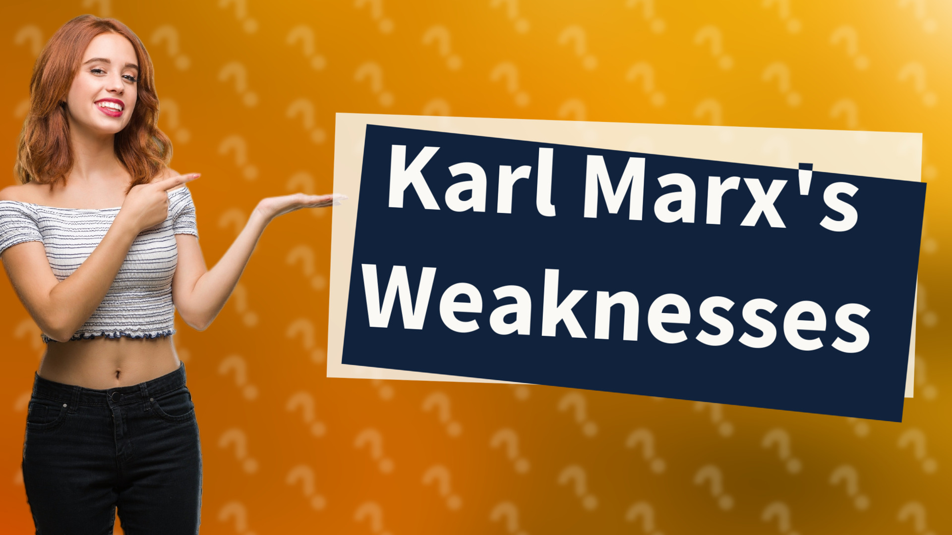 Karl Marx's Weaknesses