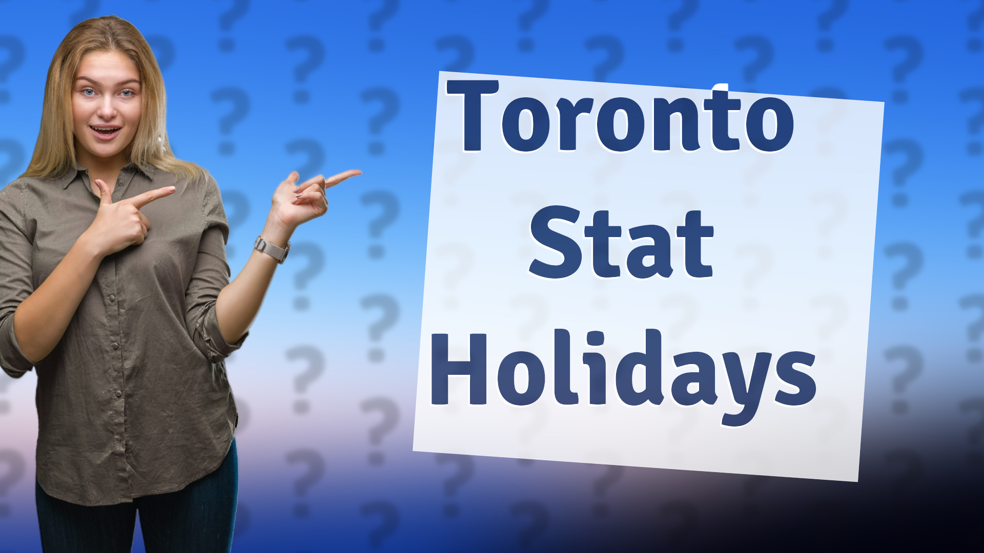 Toronto Stat Holidays