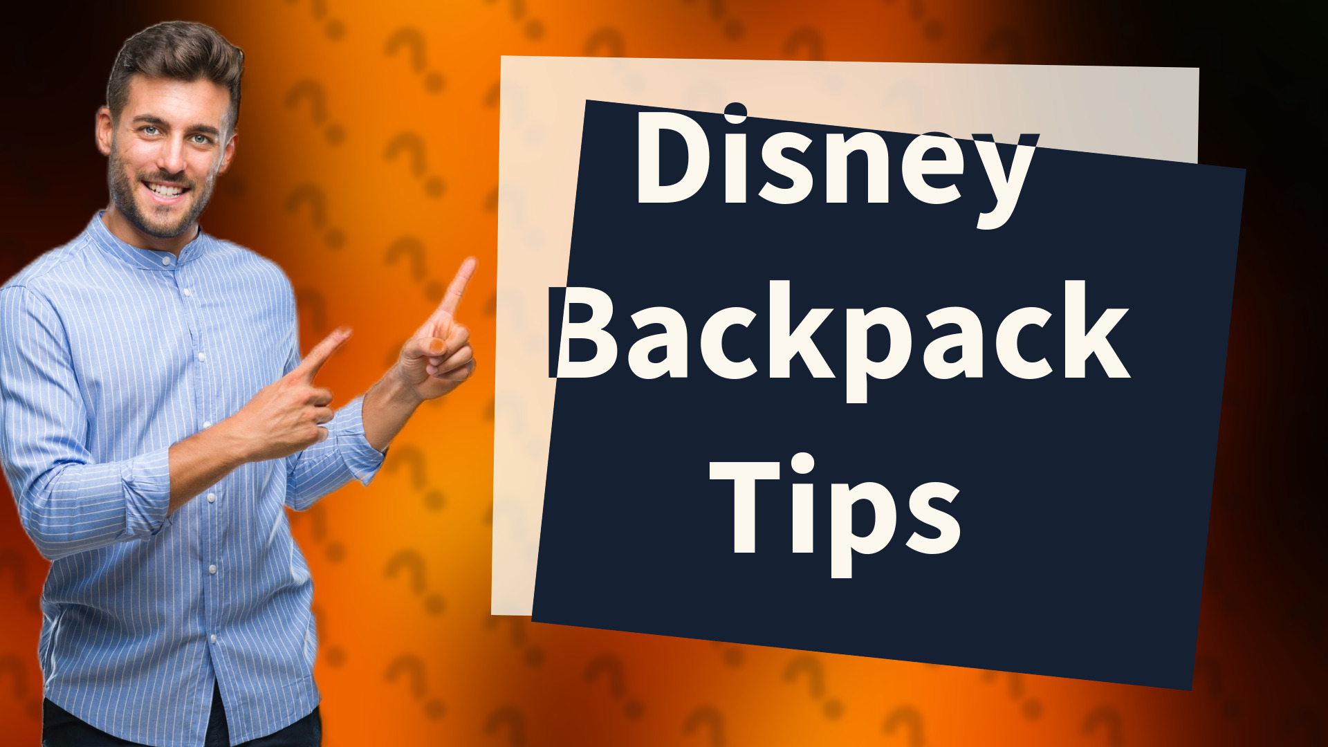 Disney Backpack Tips