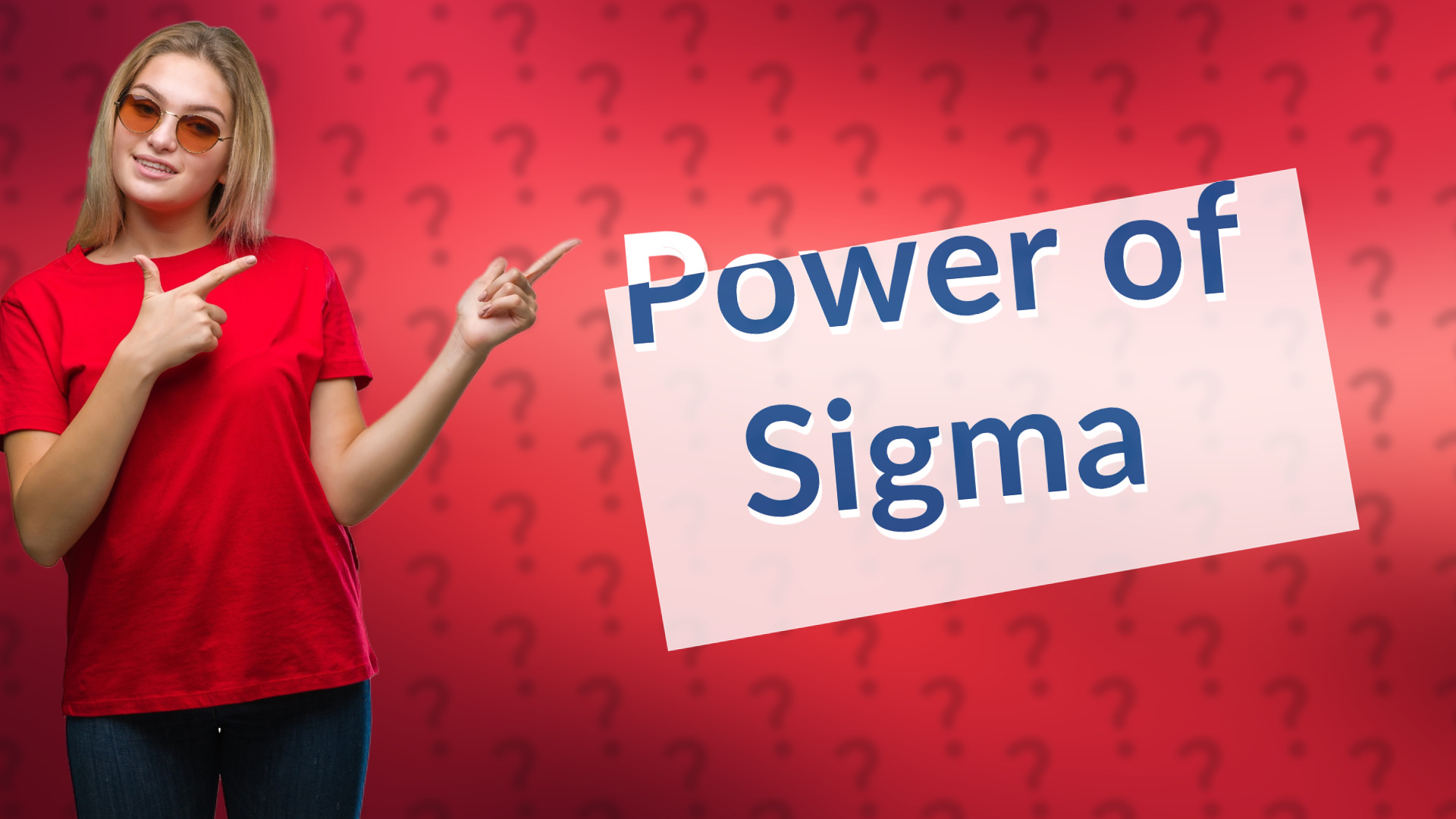 Power of Sigma