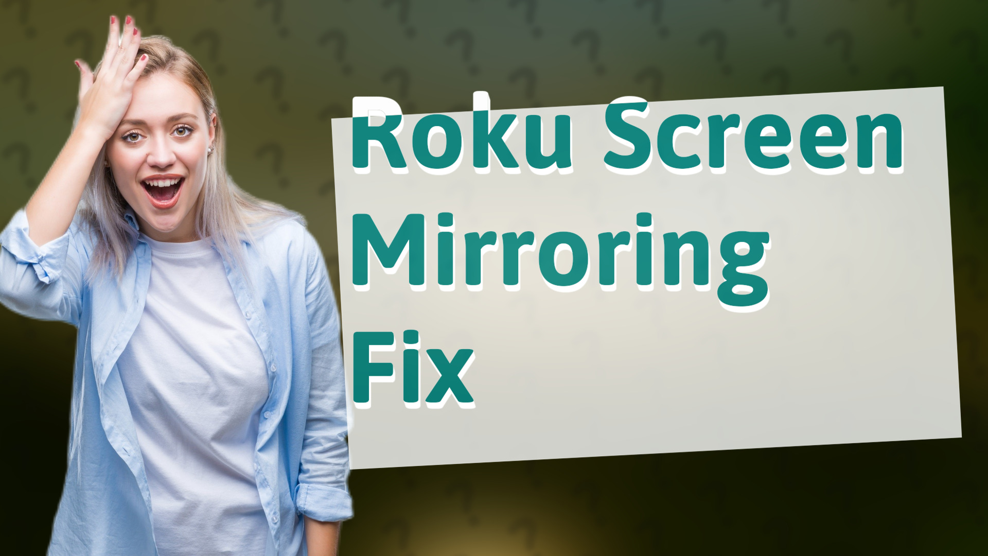 Roku Screen Mirroring Fix