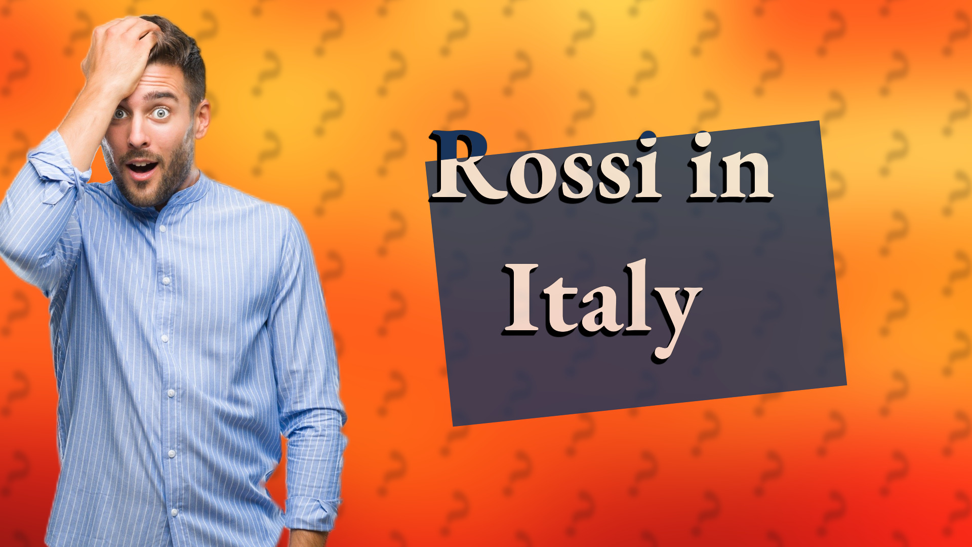 Rossi in Italy