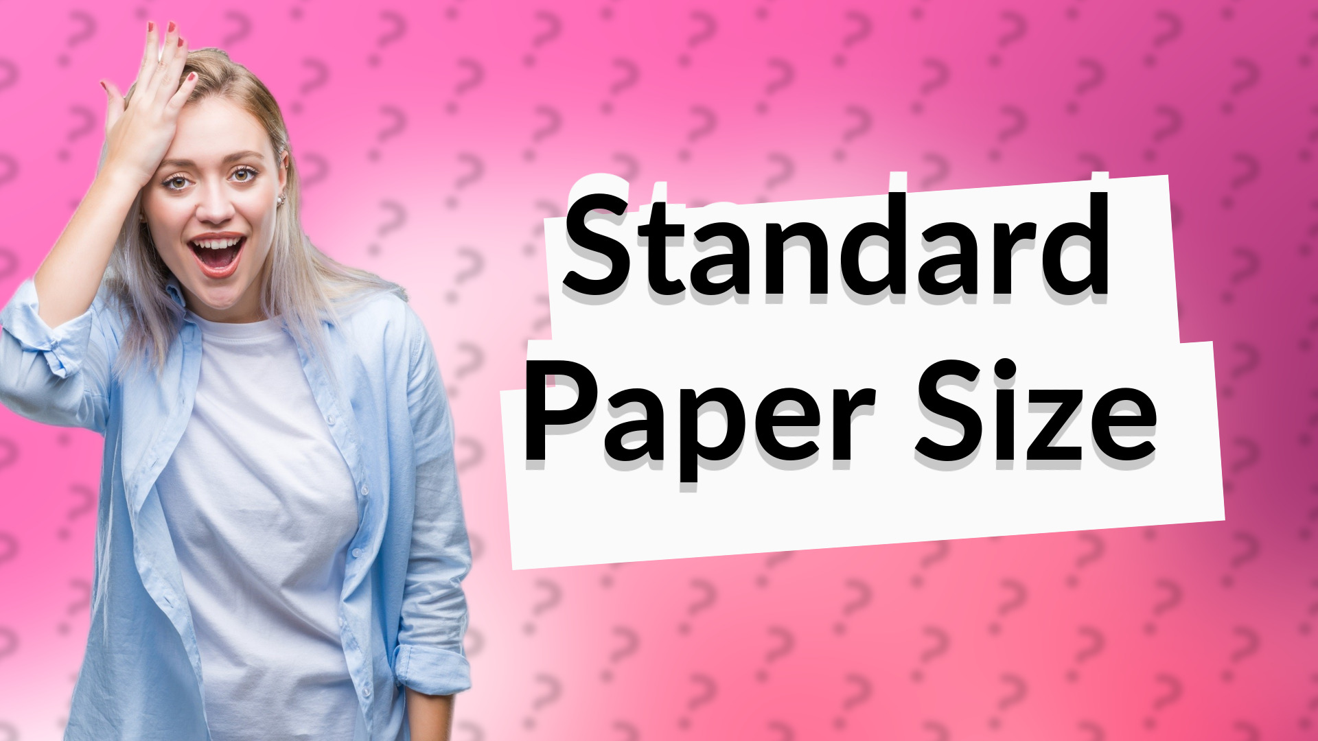 Standard Paper Size