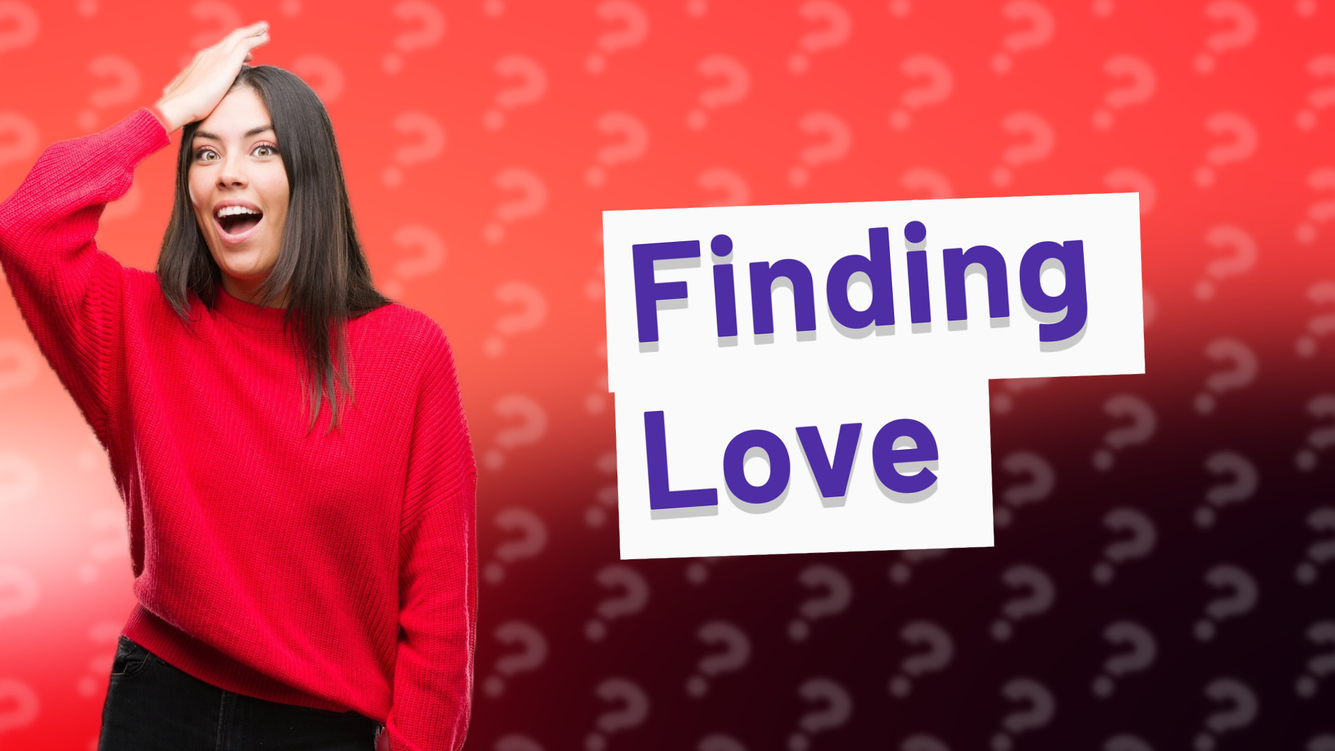 Finding Love