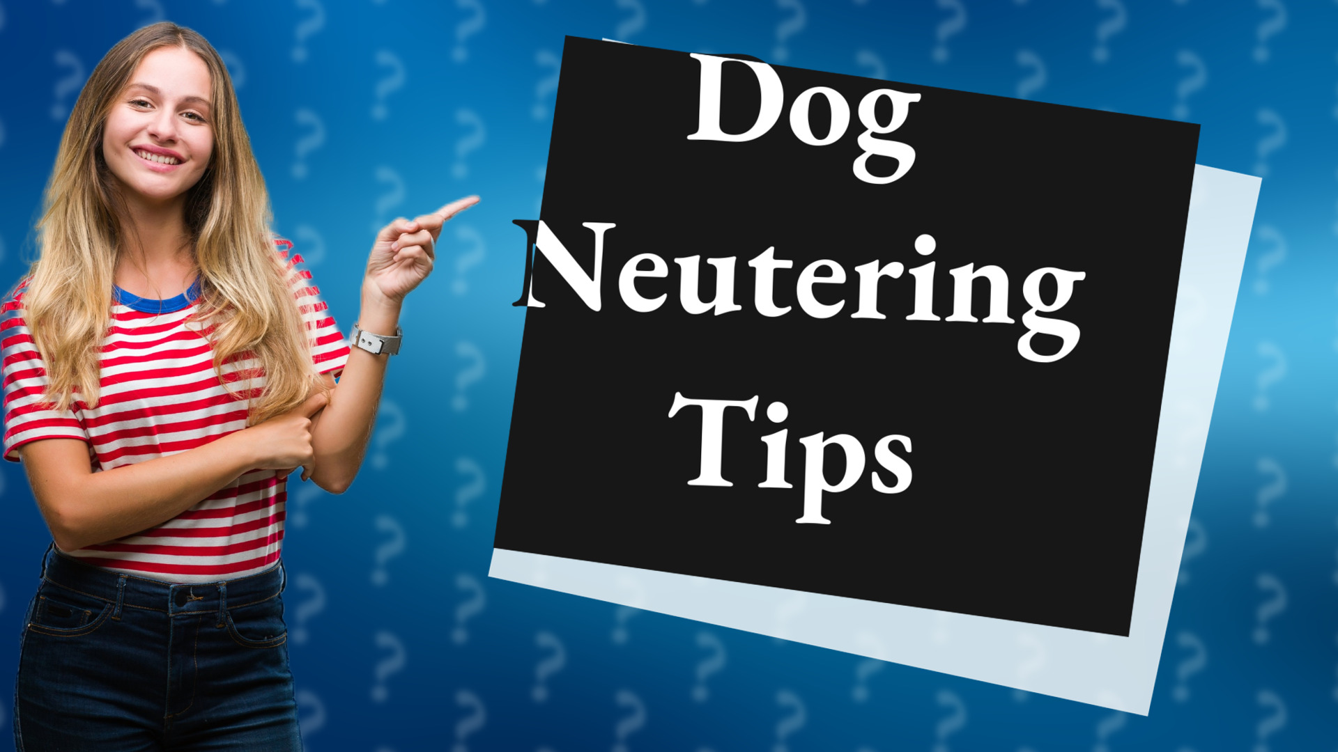 Dog Neutering Tips