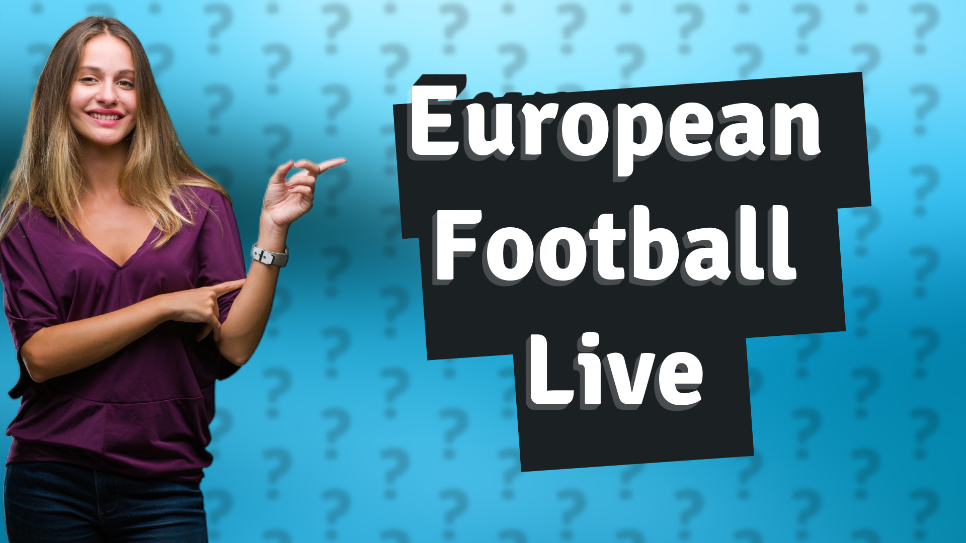 European Football Live