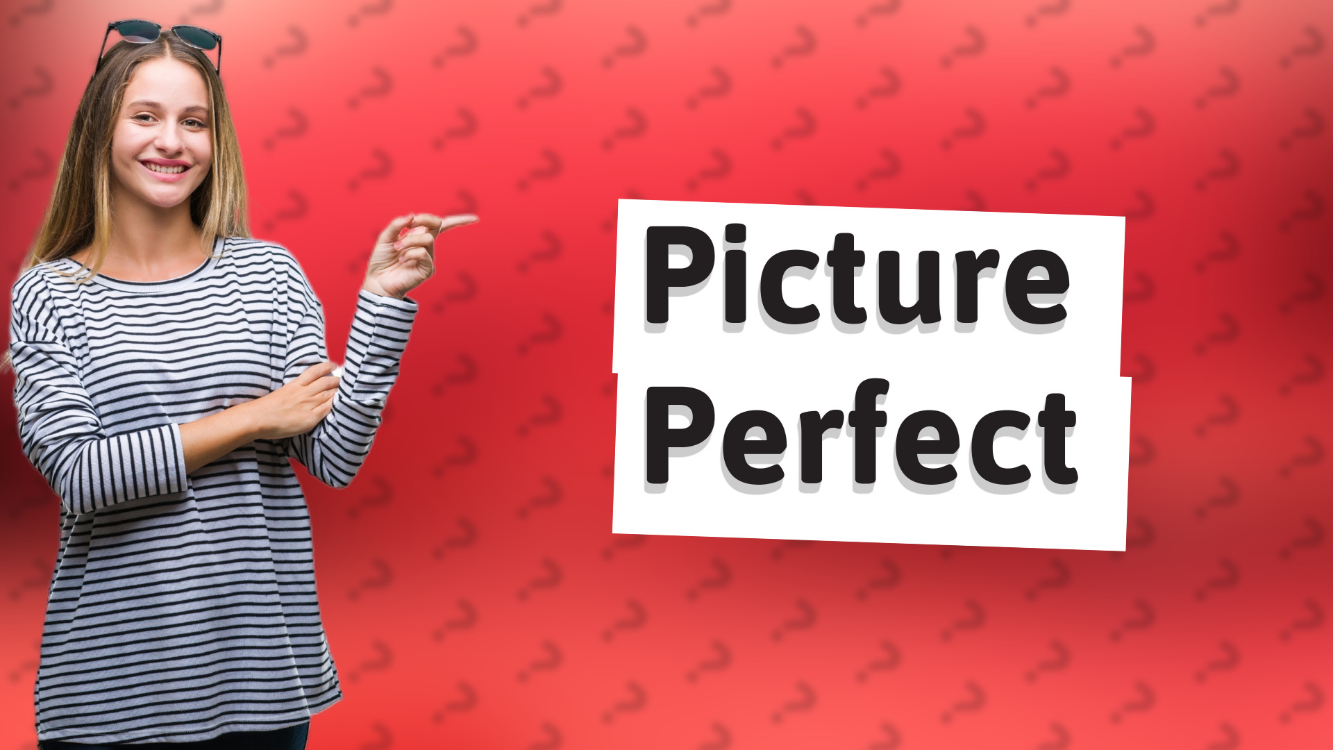 Picture Perfect