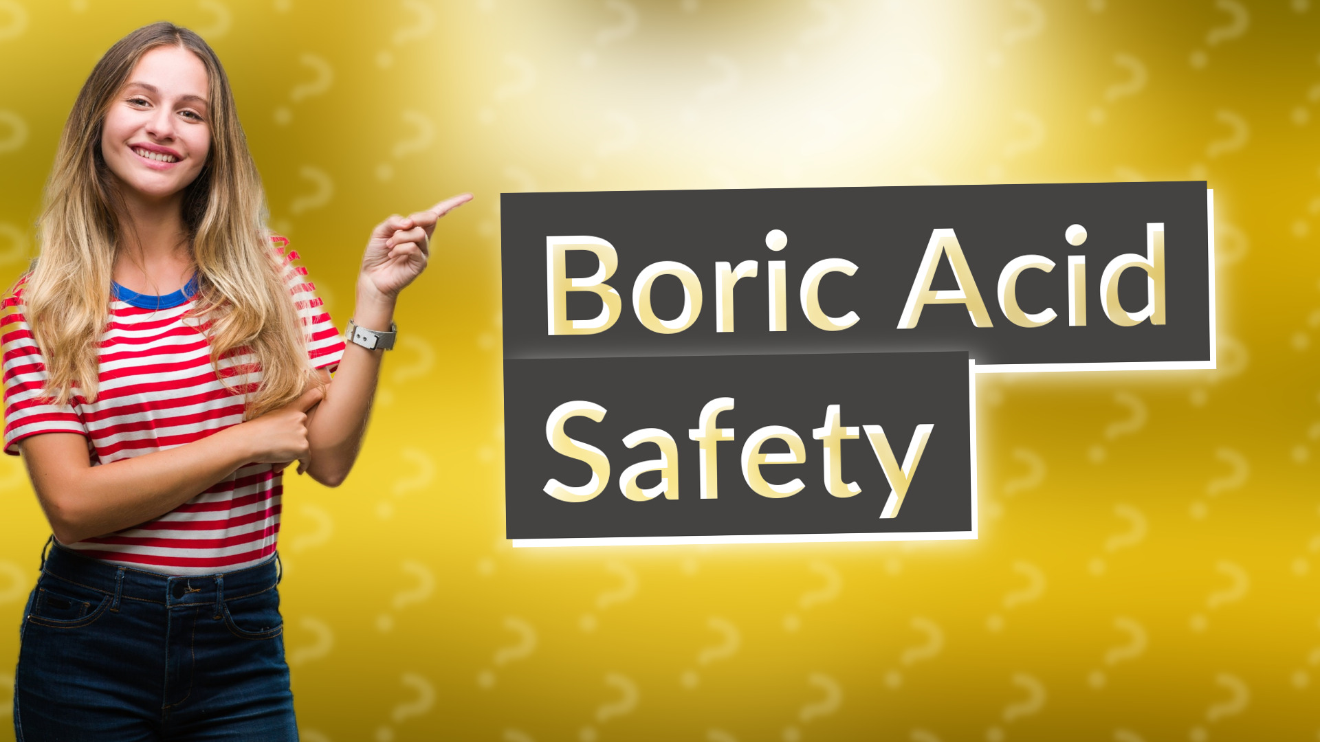 Boric Acid Safety