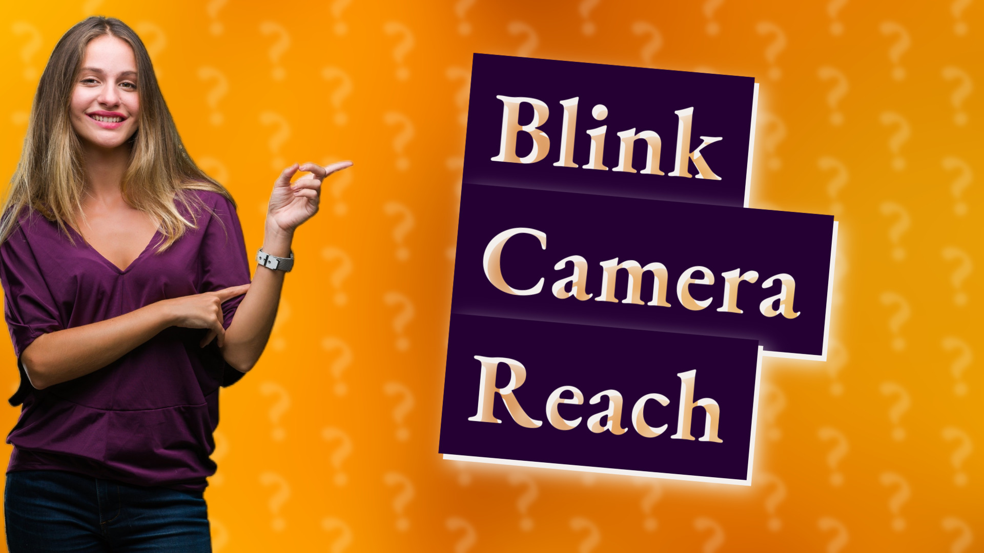 Blink Camera Reach