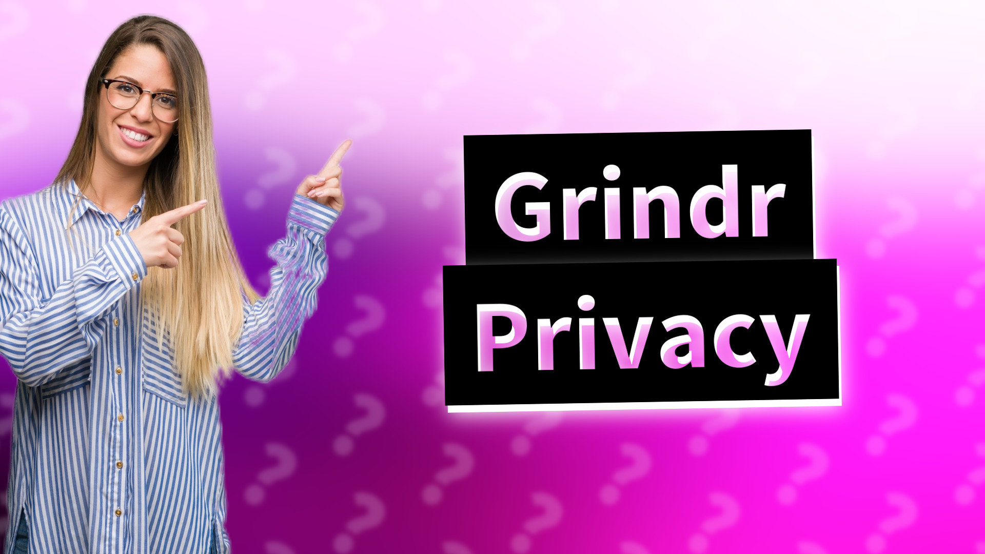 Grindr Privacy