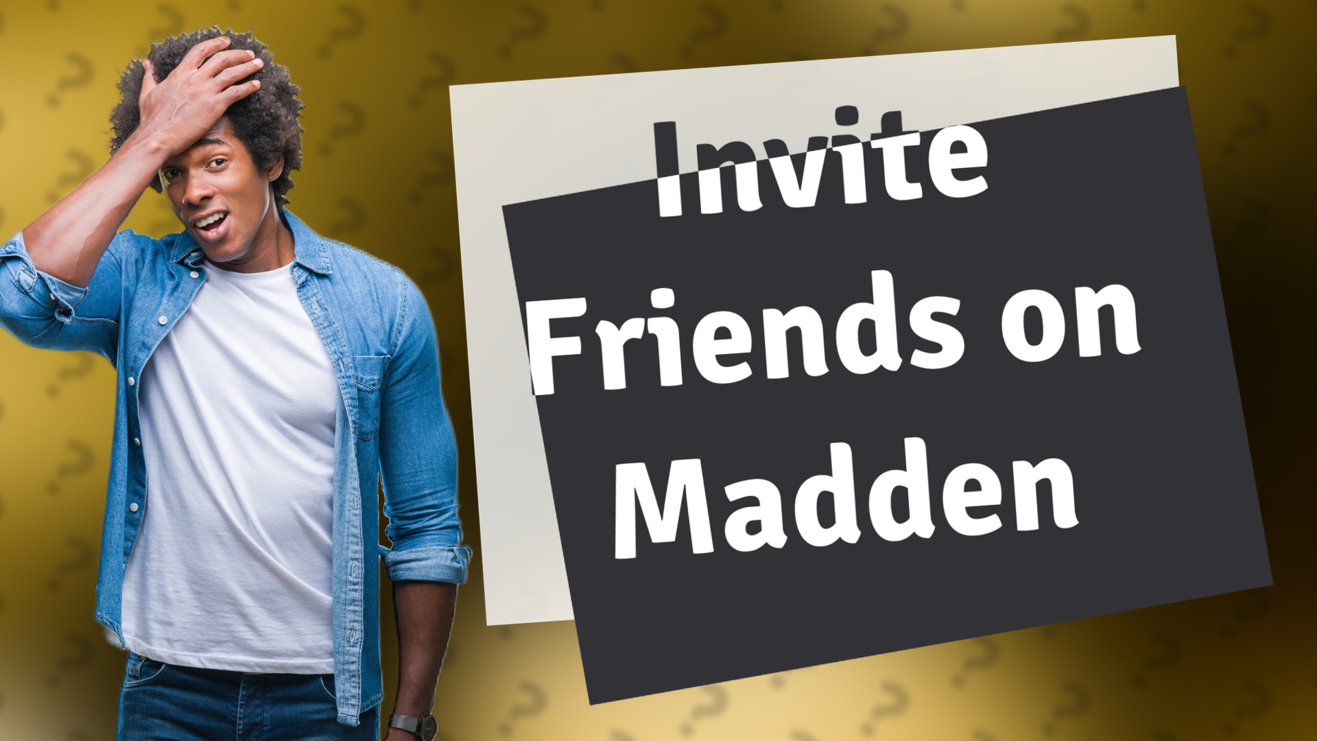 Invite Friends on Madden