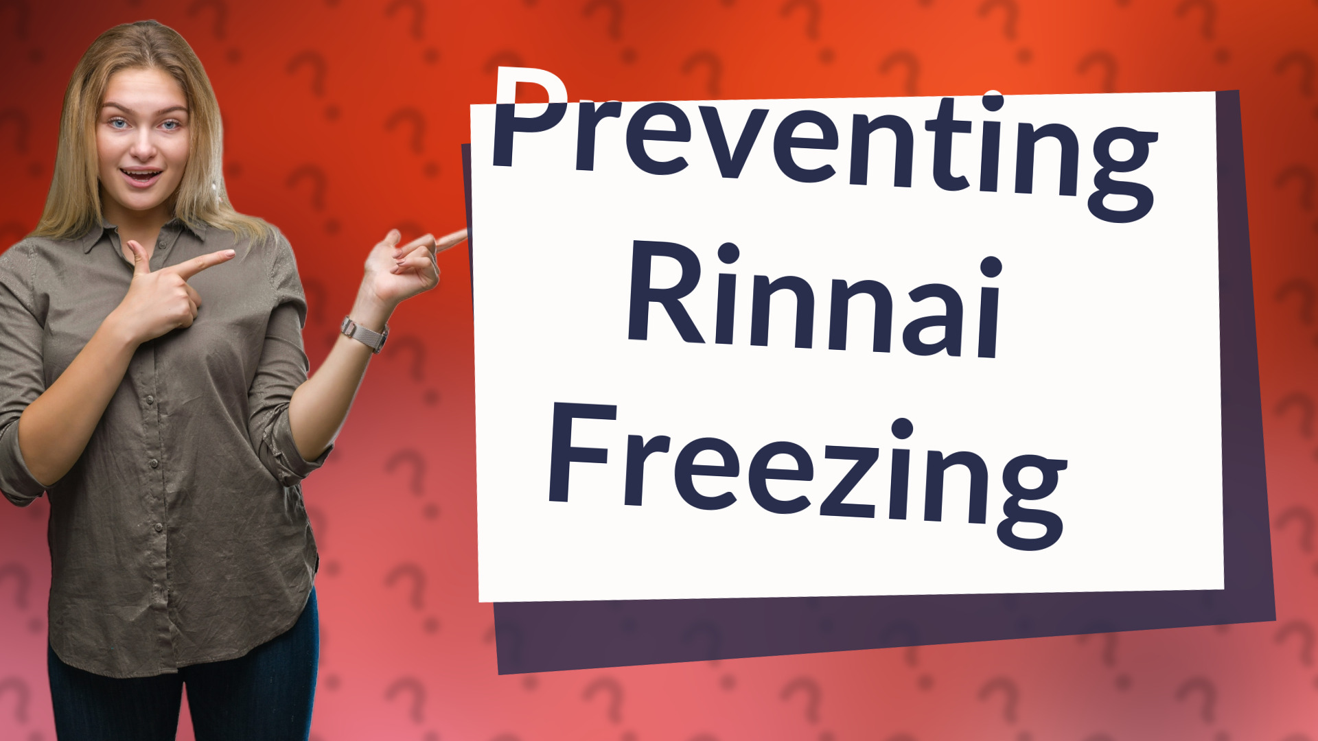 Preventing Rinnai Freezing
