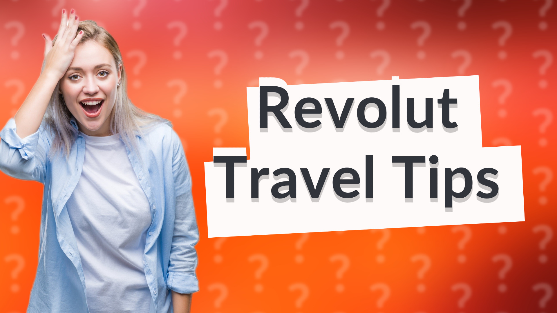 Revolut Travel Tips