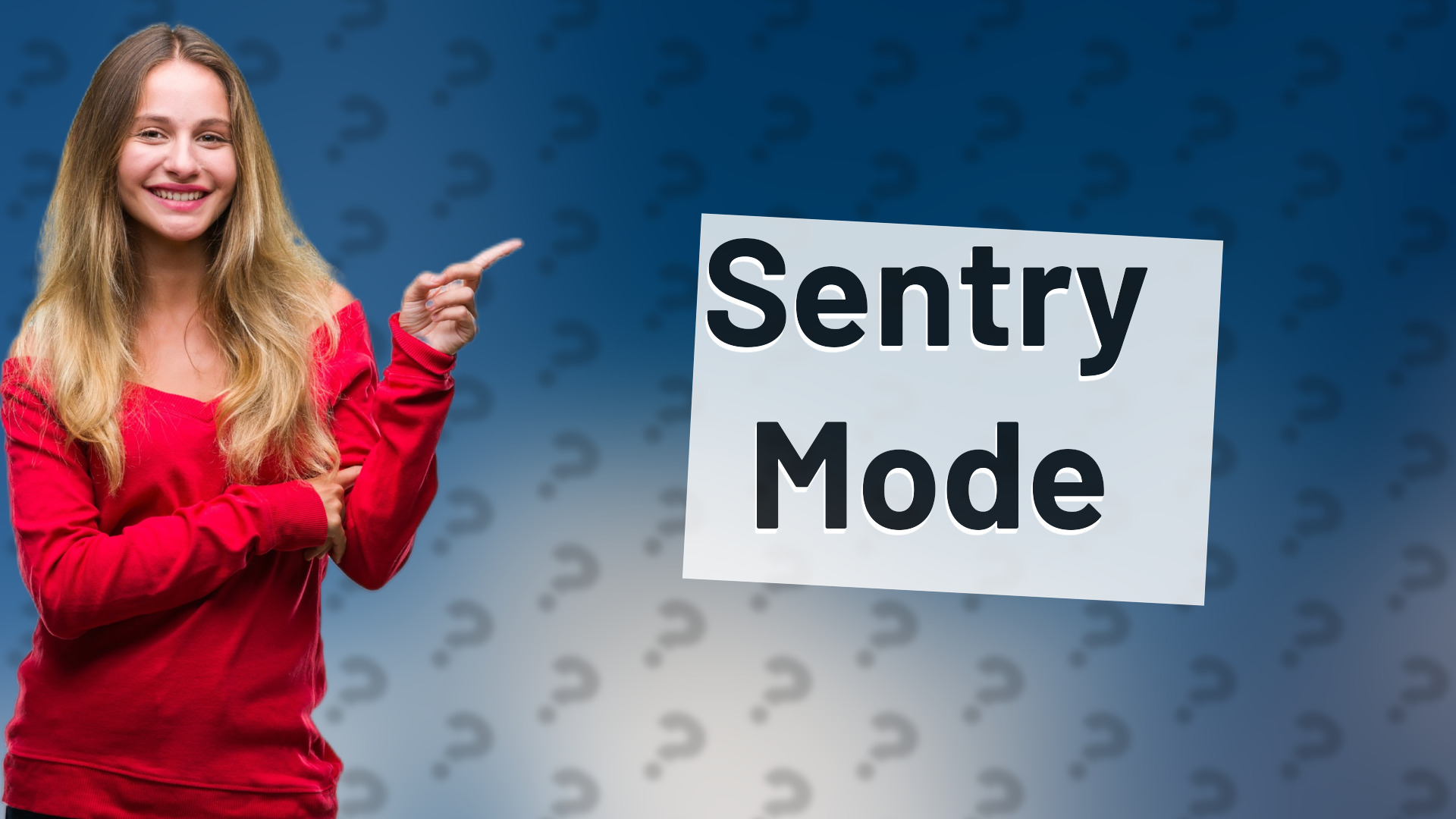 Sentry Mode