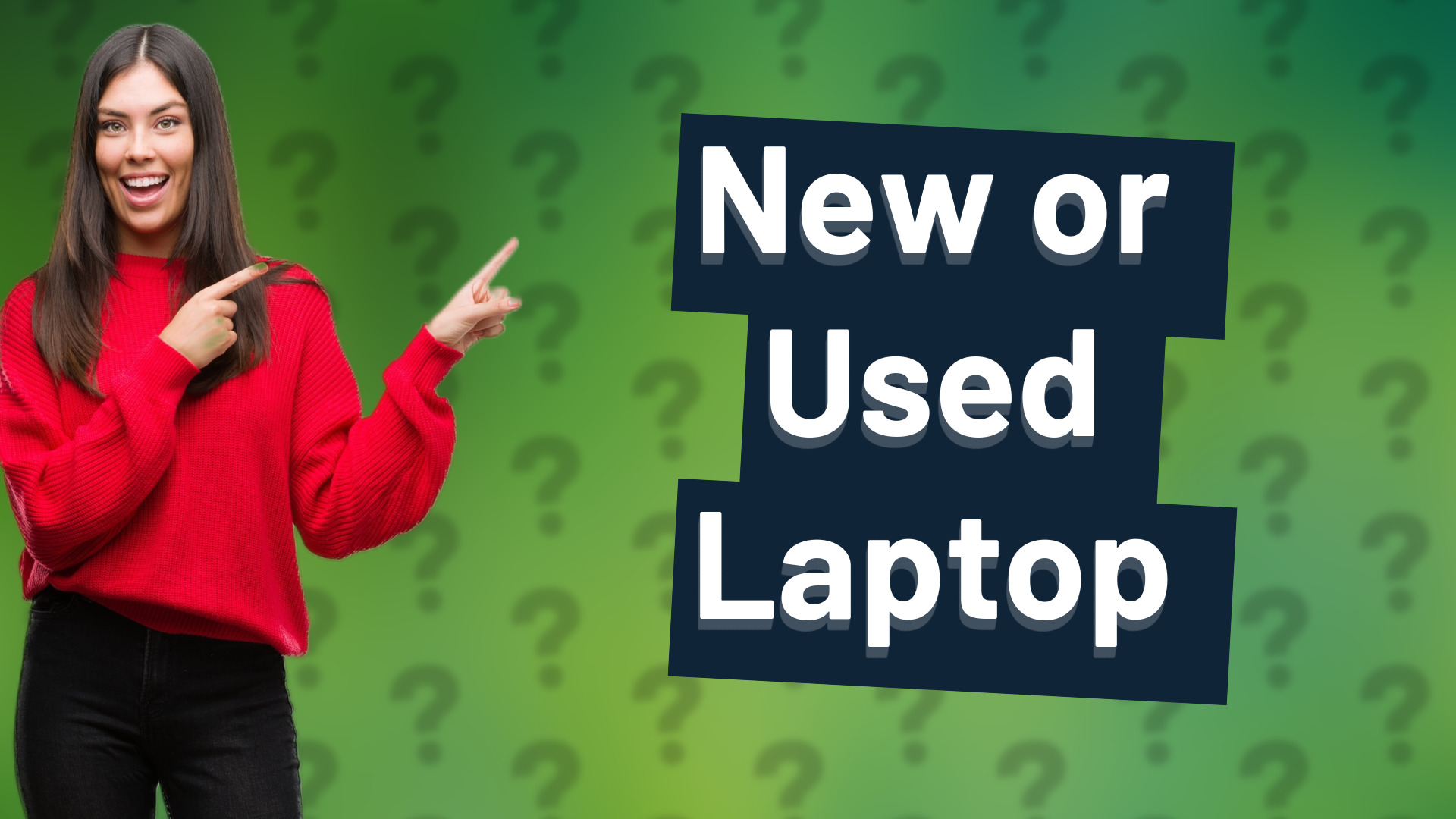 New or Used Laptop