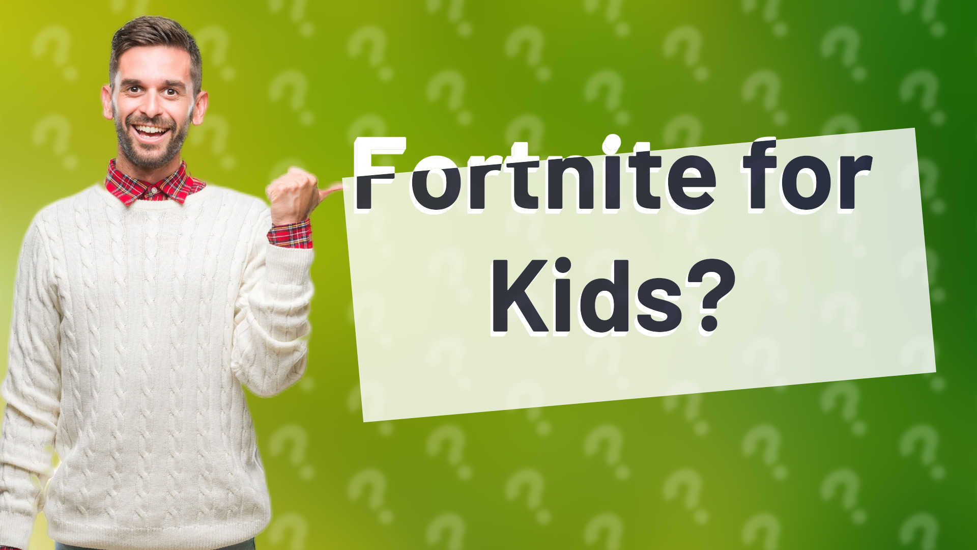Fortnite for Kids?