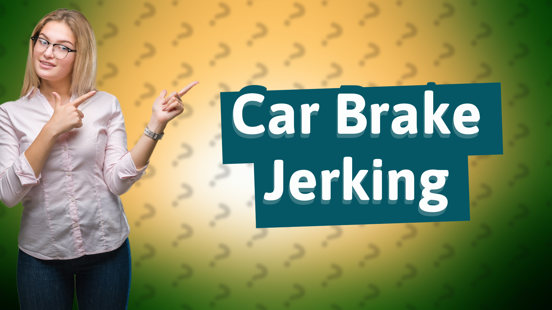 Car Brake Jerking