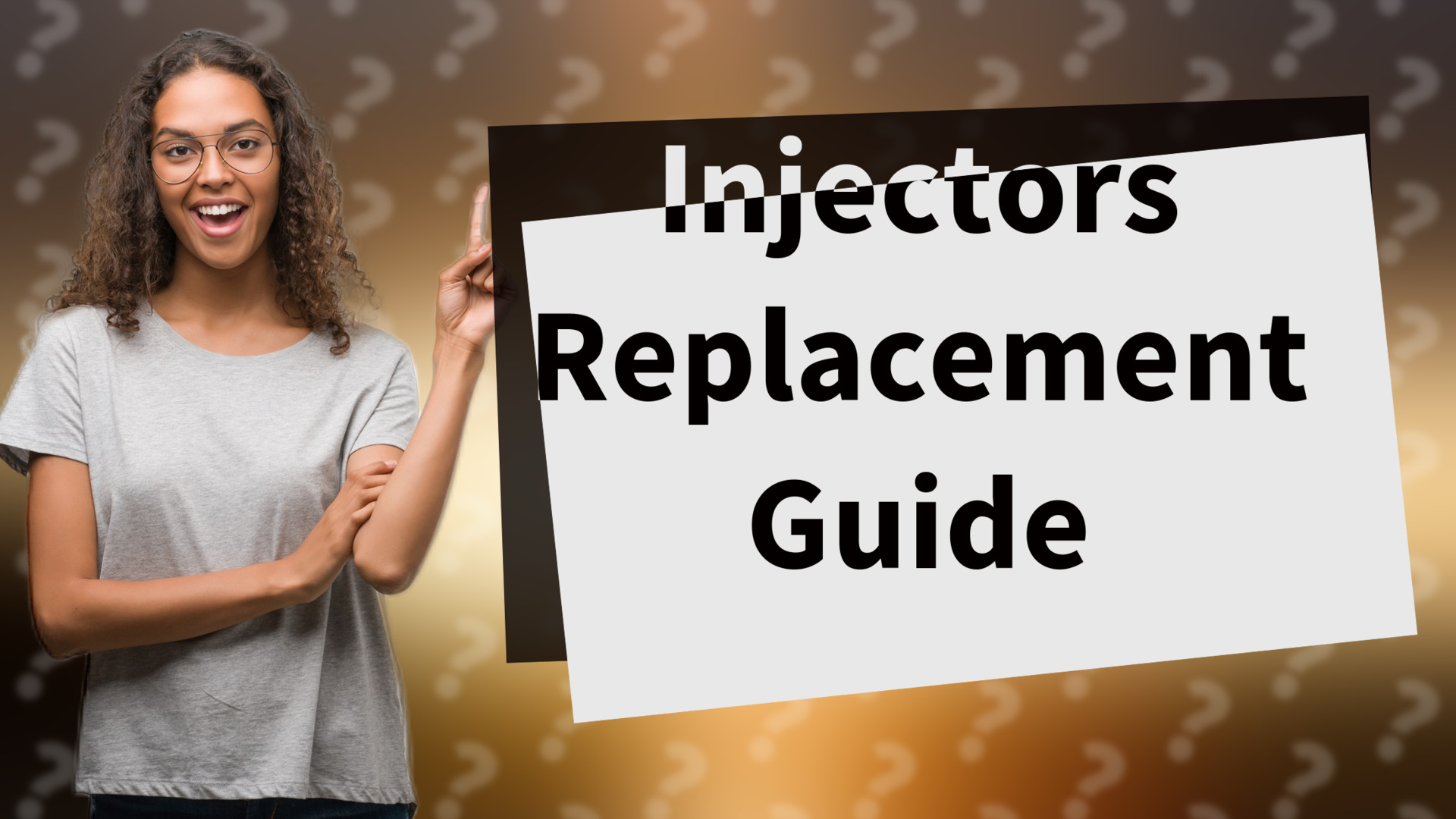 Injectors Replacement Guide
