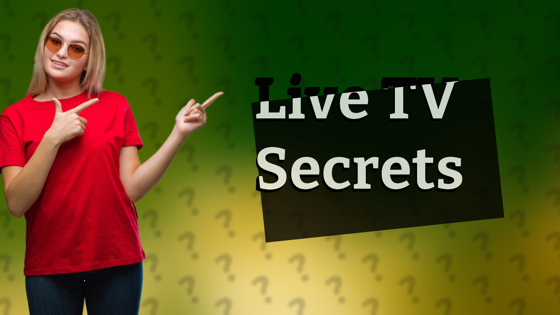 Live TV Secrets