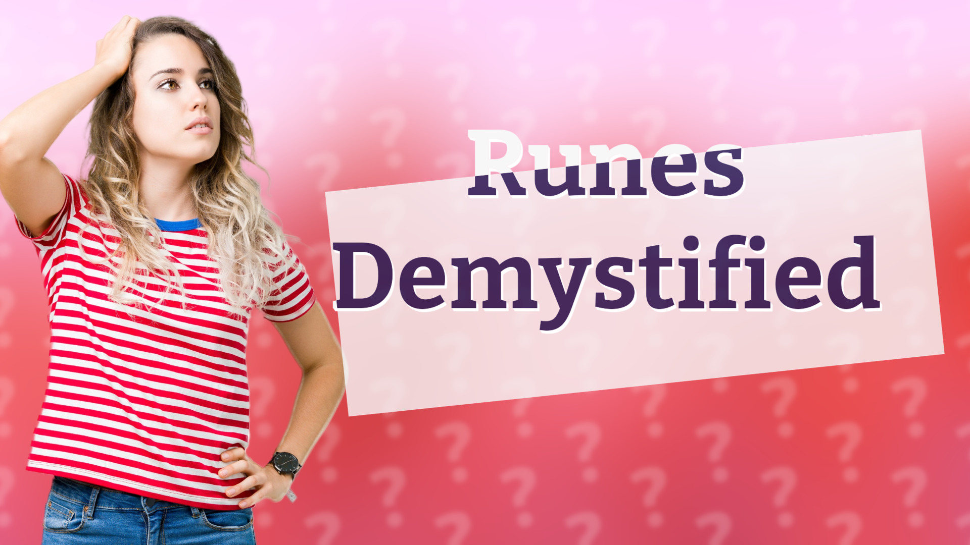Runes Demystified