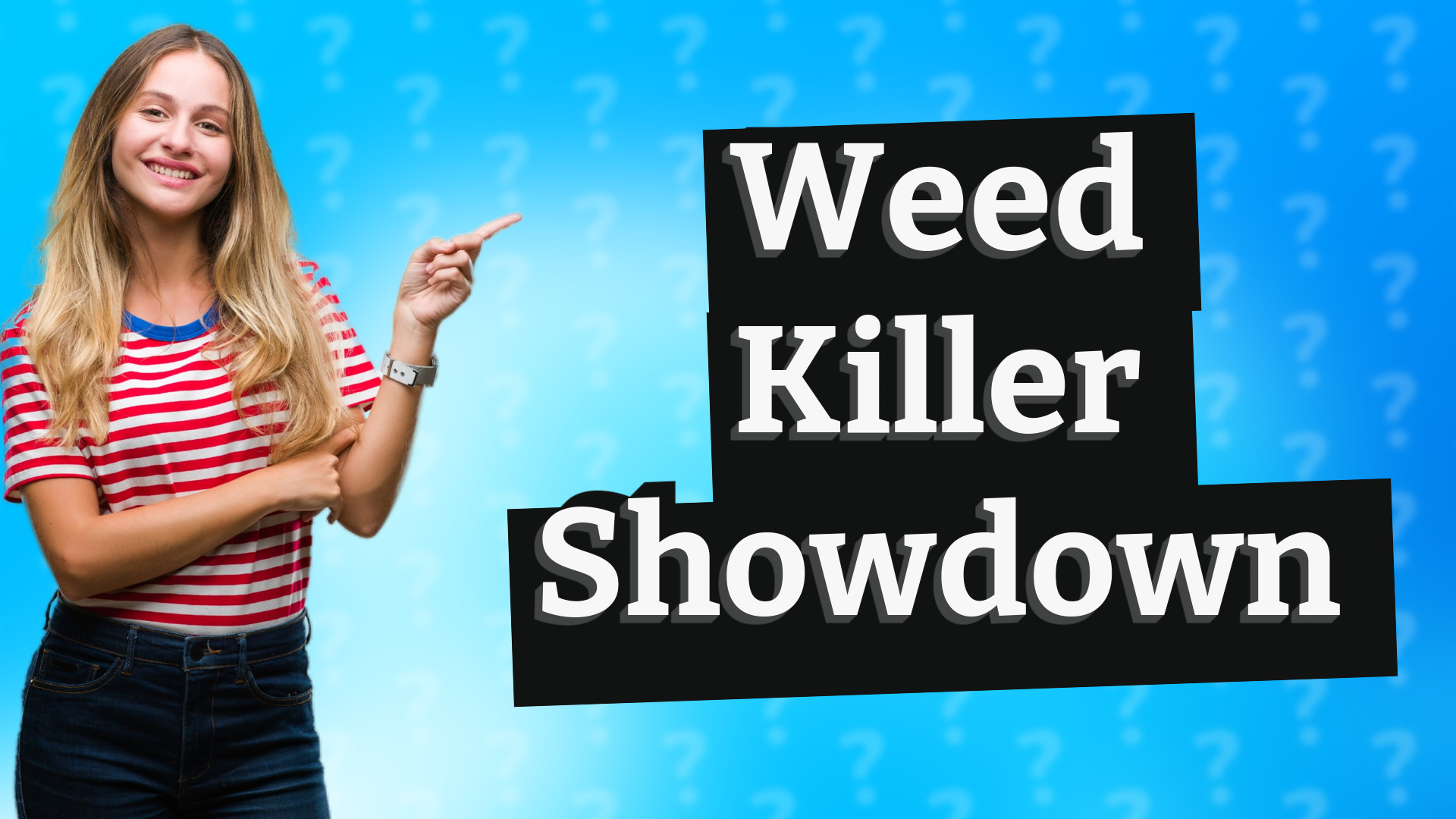 Weed Killer Showdown