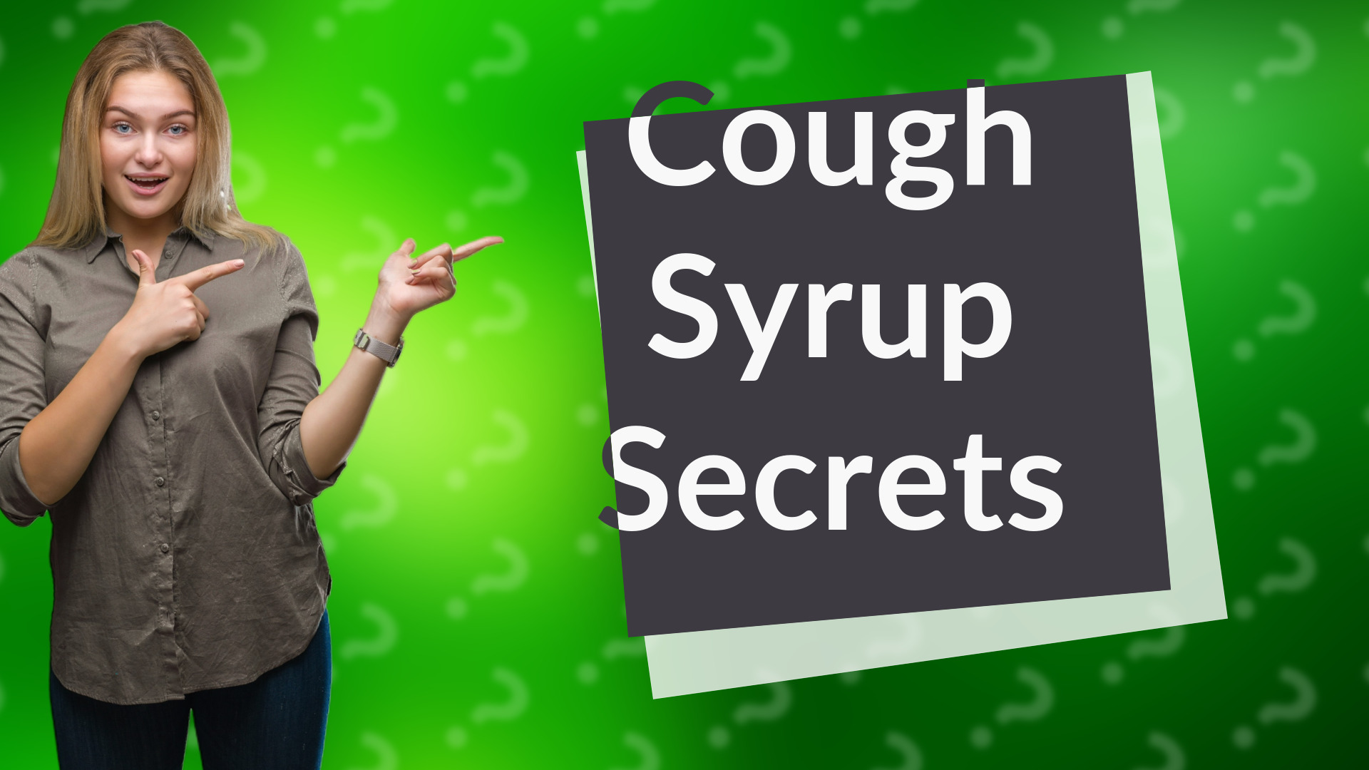 Cough Syrup Secrets