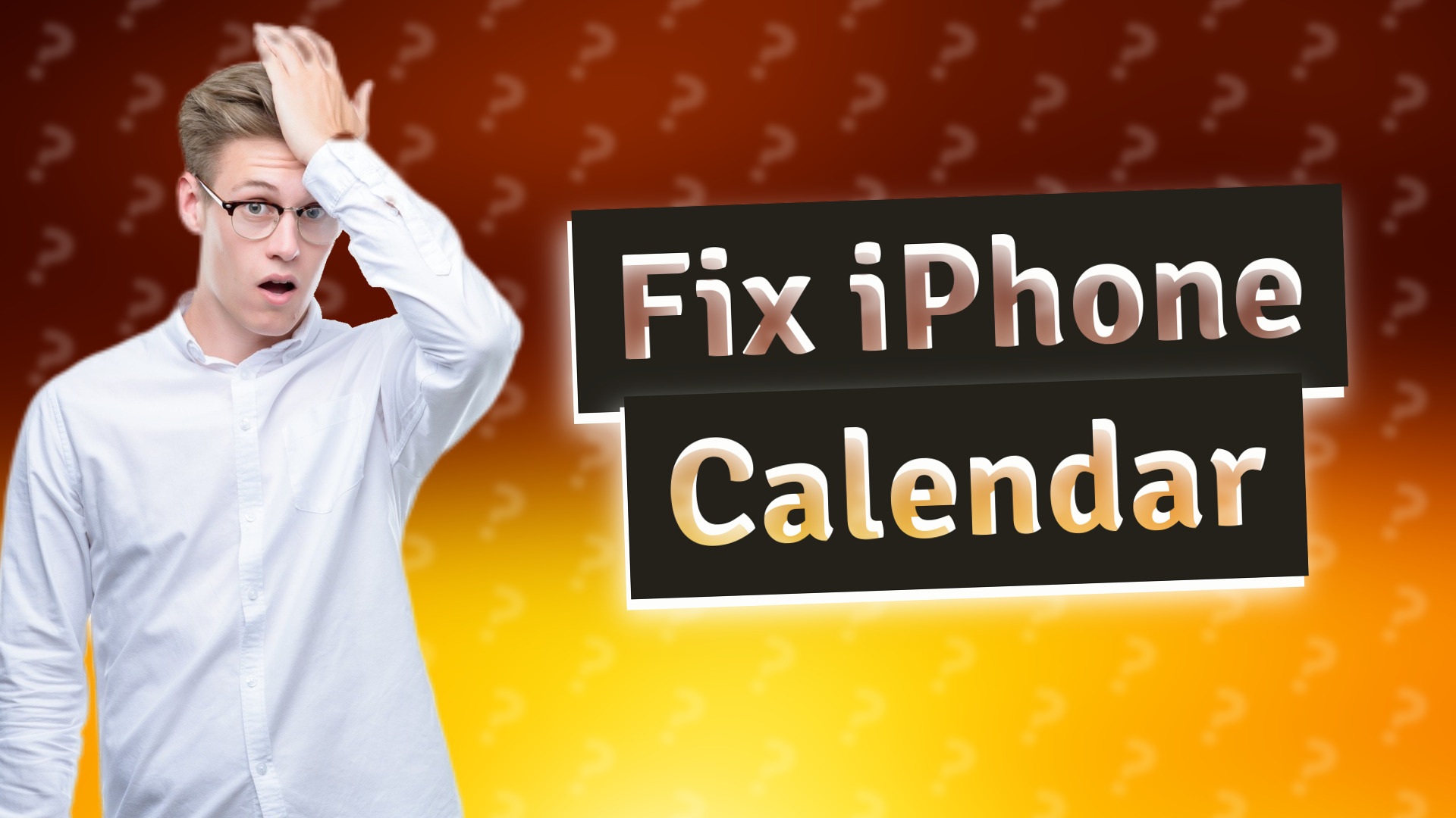 Fix iPhone Calendar