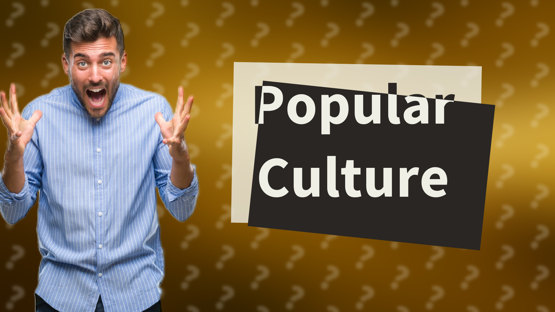 Popular Culture
