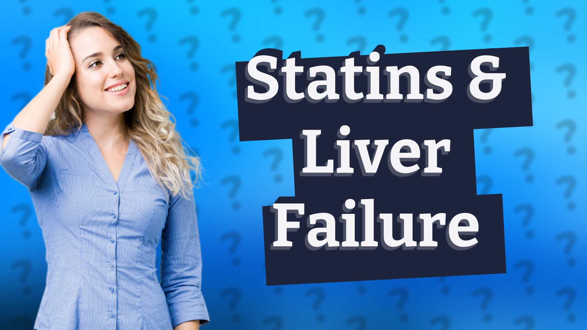 Statins & Liver Failure