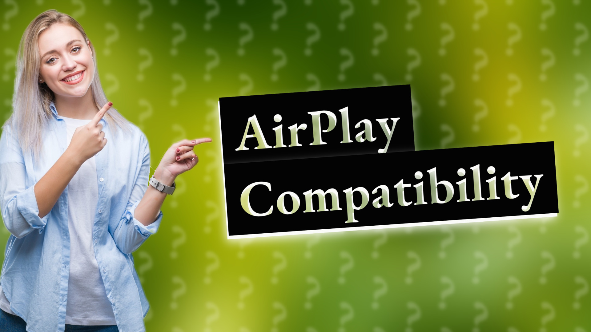 AirPlay Compatibility