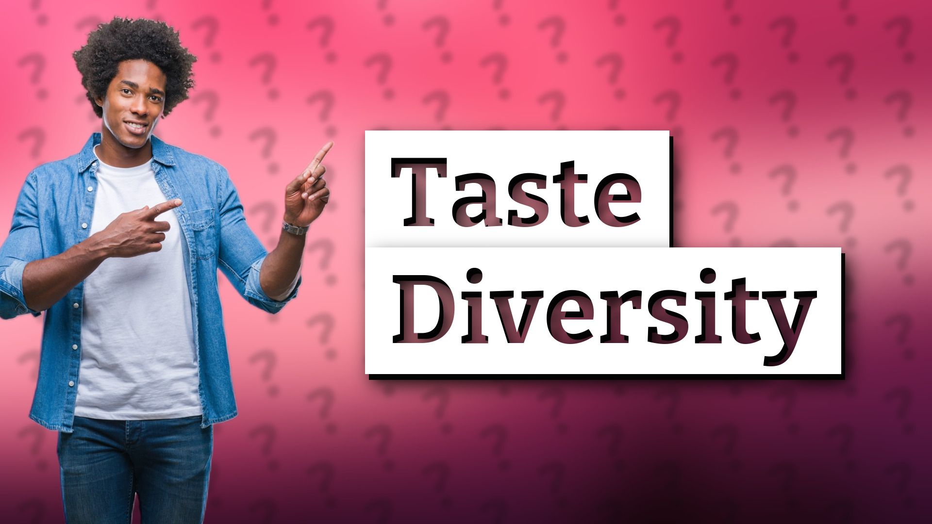 Taste Diversity