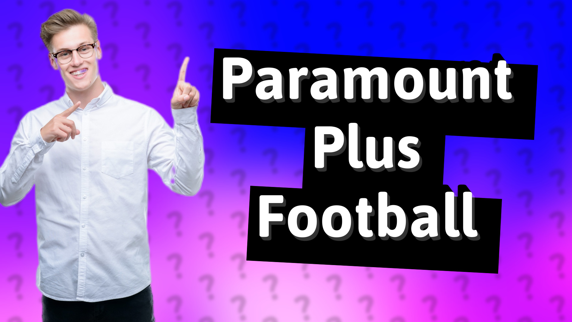 Paramount Plus Football