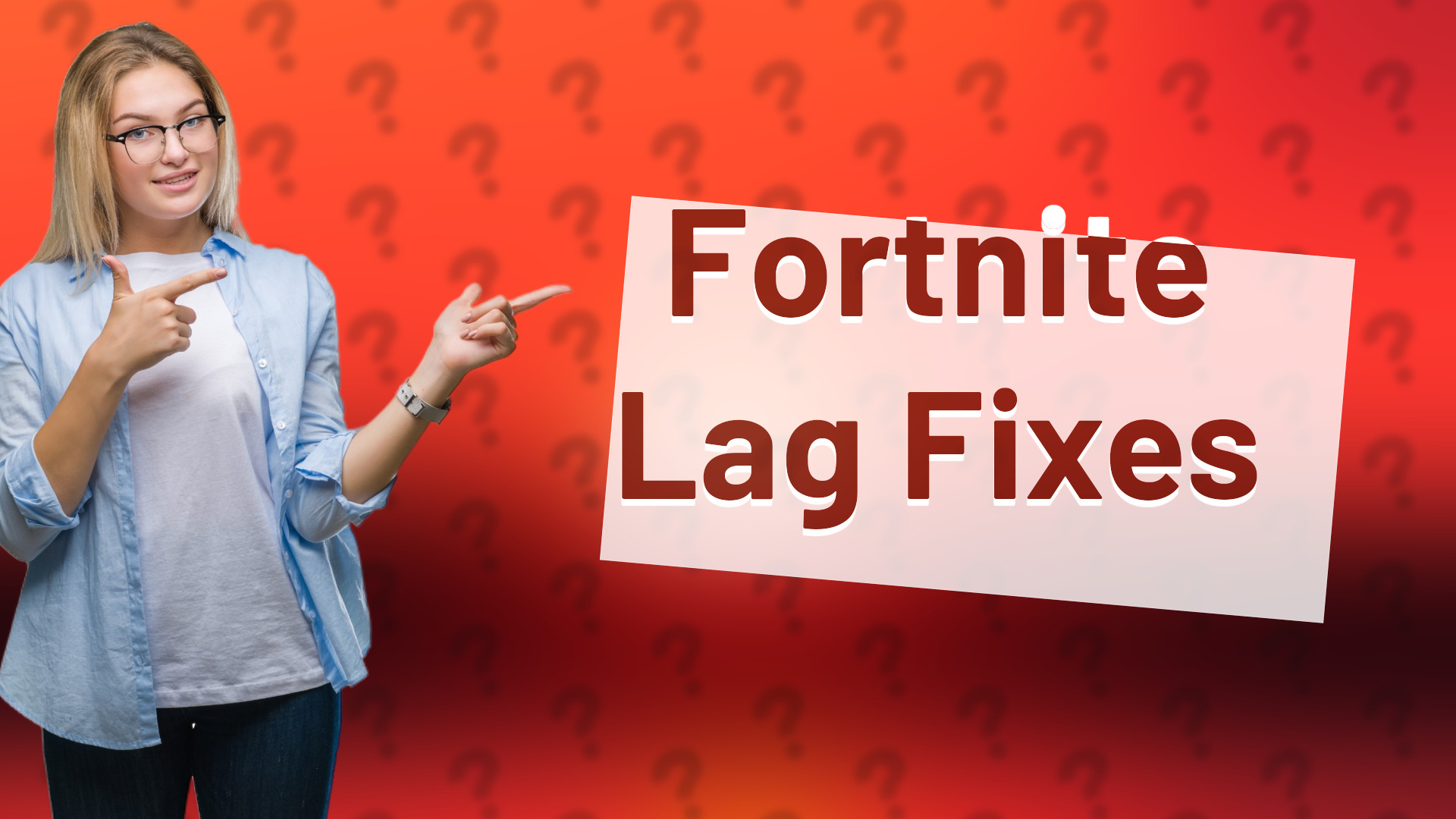 Fortnite Lag Fixes