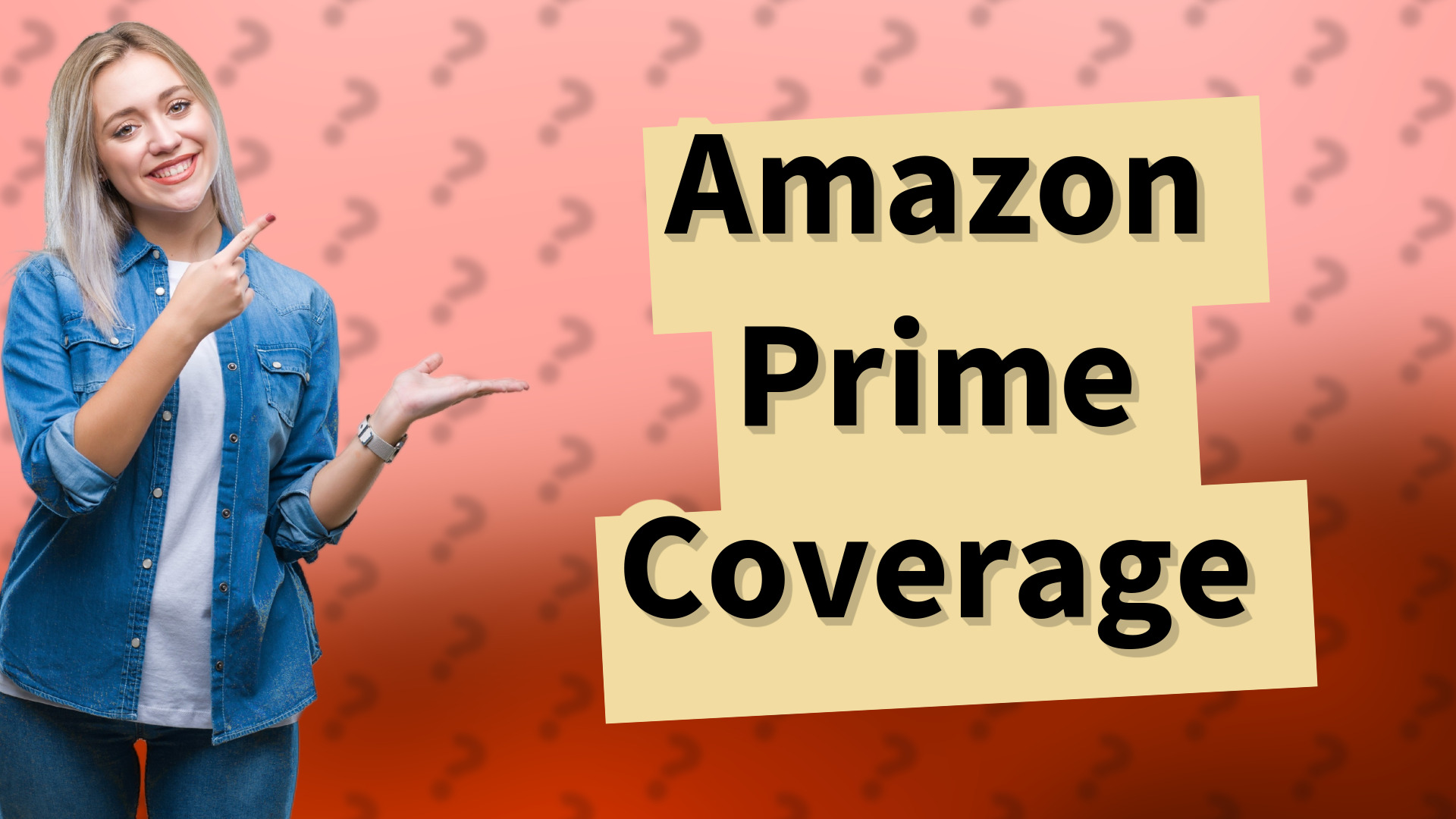 Amazon Prime Coverage