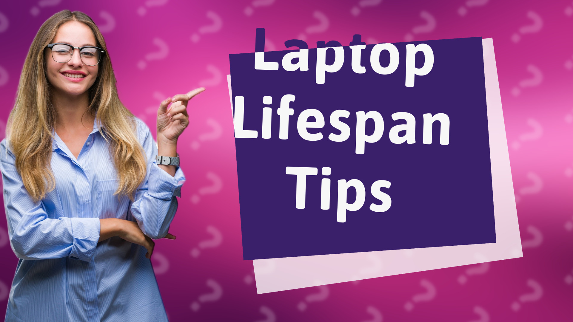 Laptop Lifespan Tips