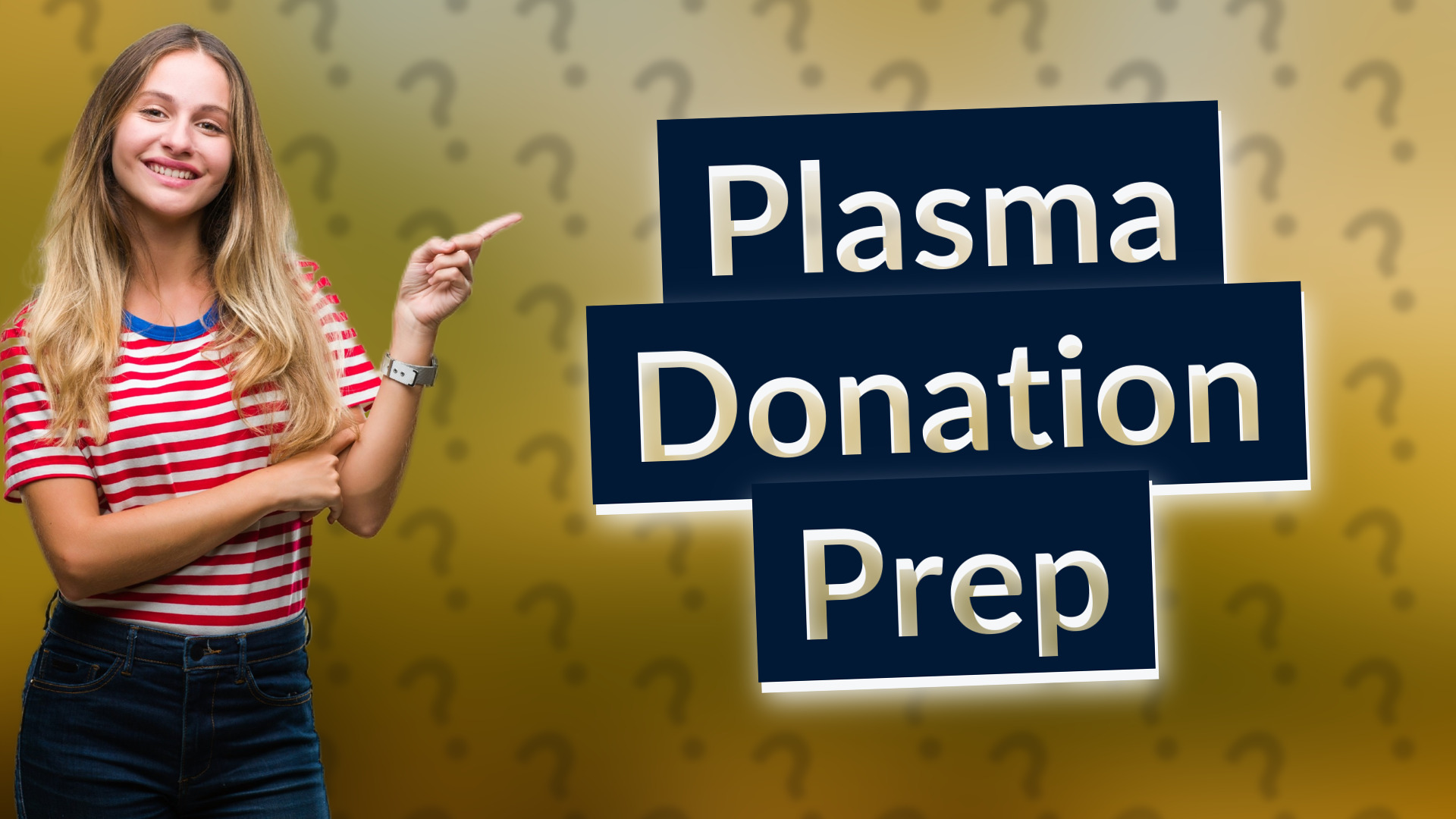 Plasma Donation Prep