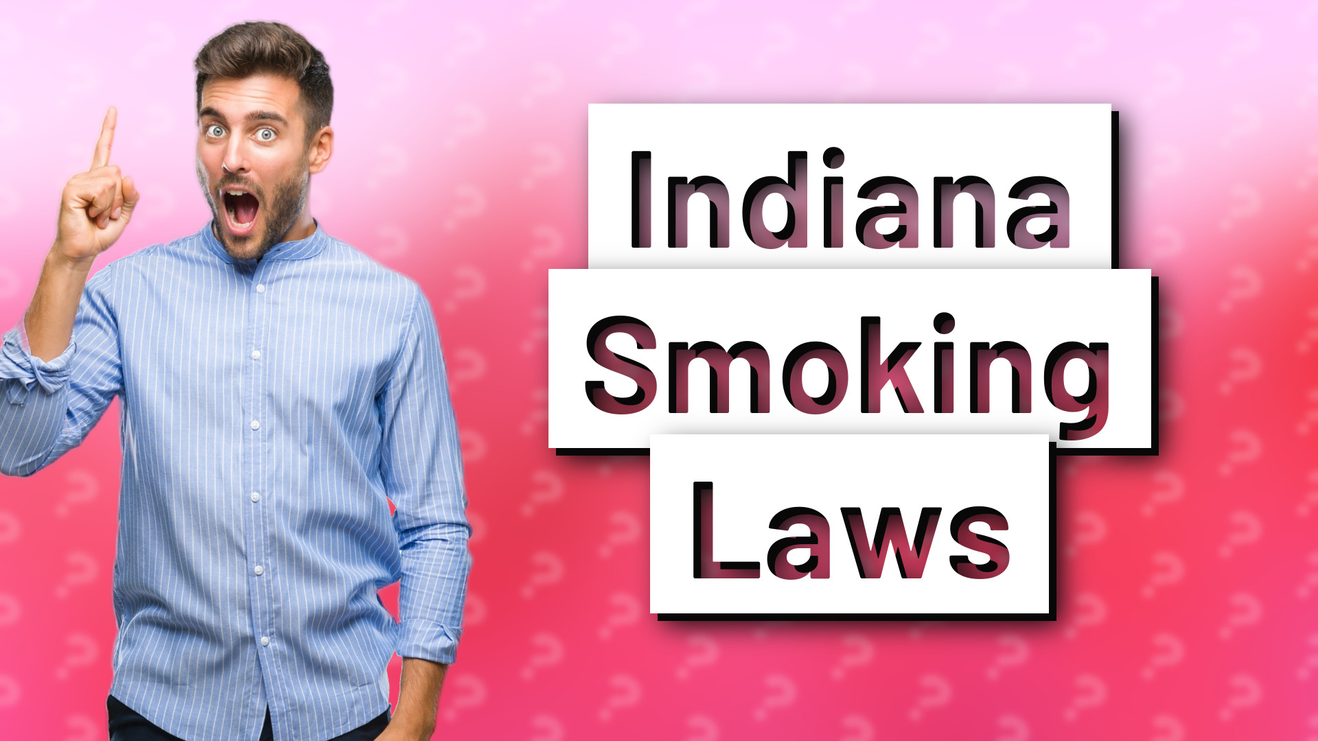 Indiana Smoking Laws