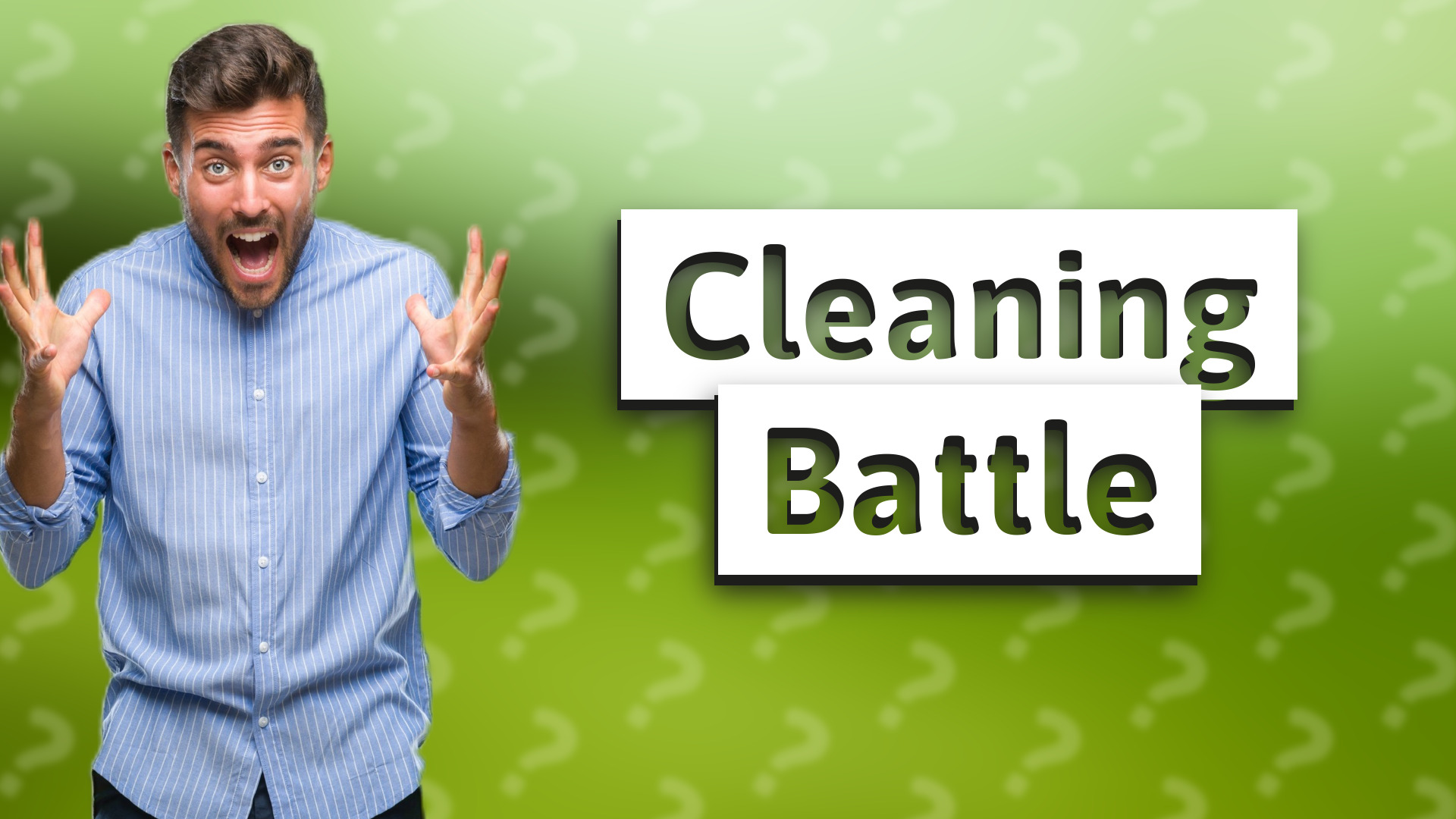 Cleaning Battle