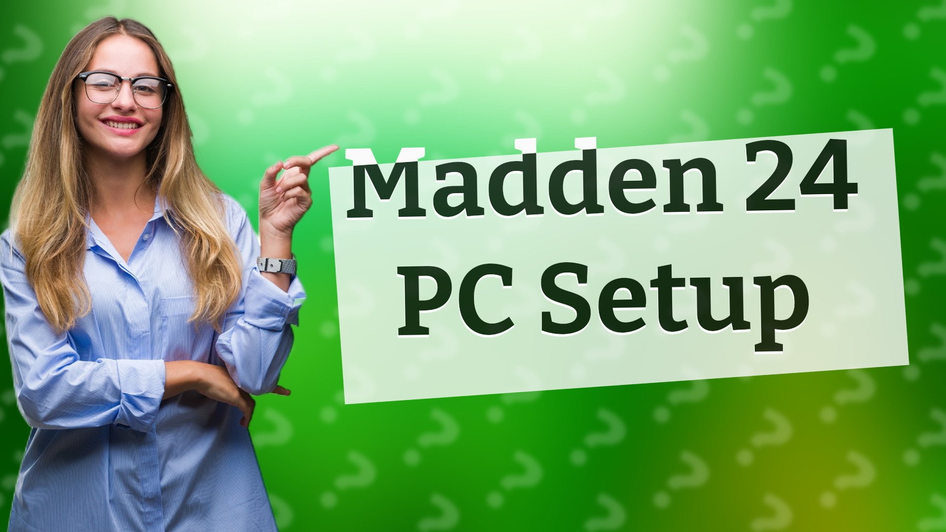 Madden 24 PC Setup