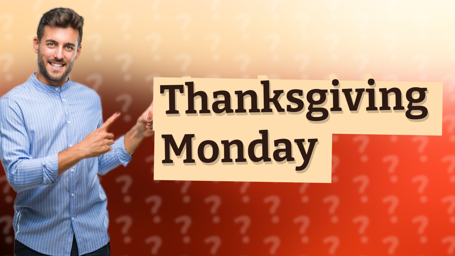 Thanksgiving Monday