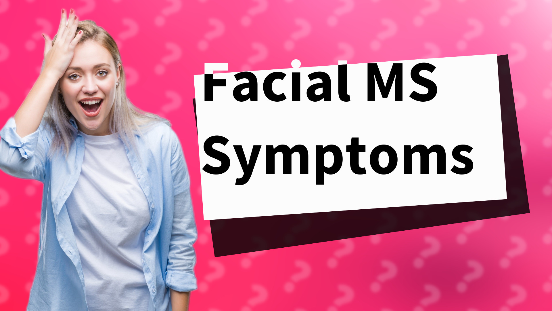 Facial MS Symptoms