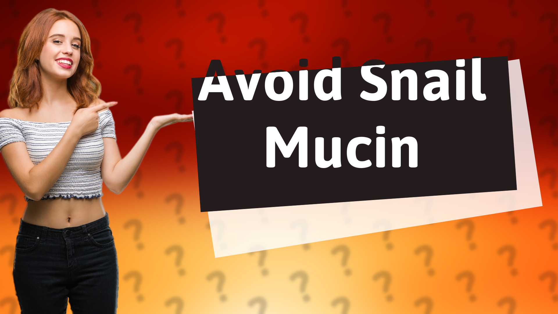 Avoid Snail Mucin