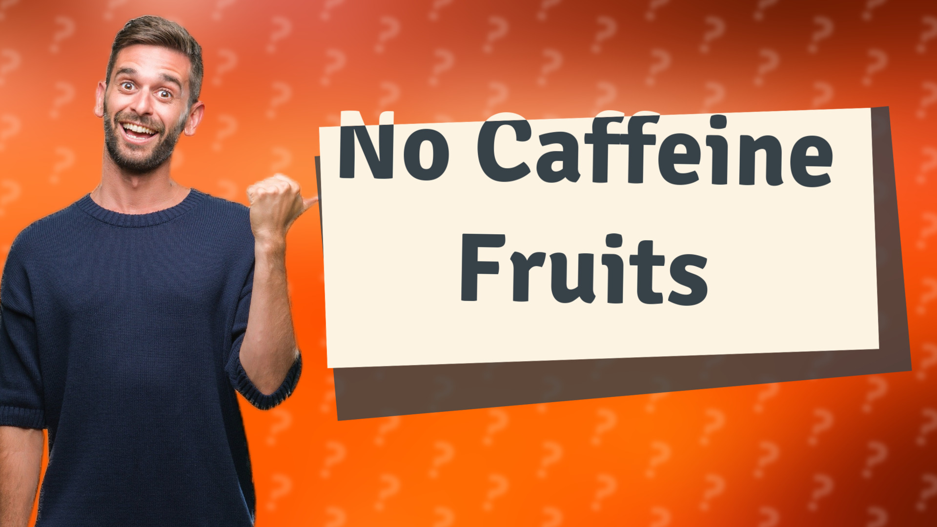 No Caffeine Fruits