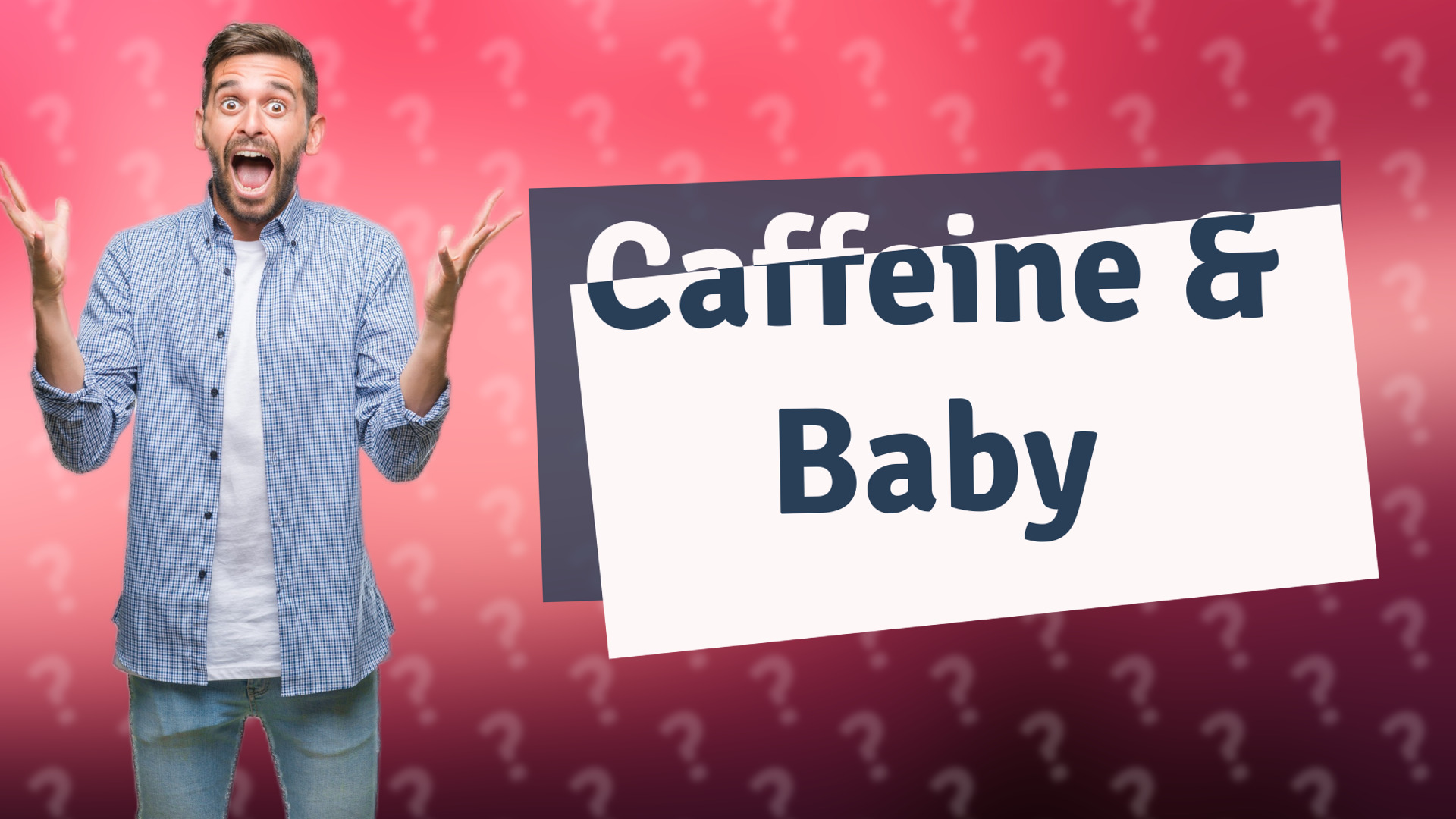 Caffeine & Baby