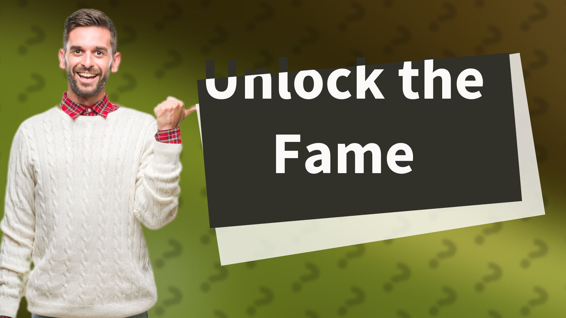 Unlock the Fame
