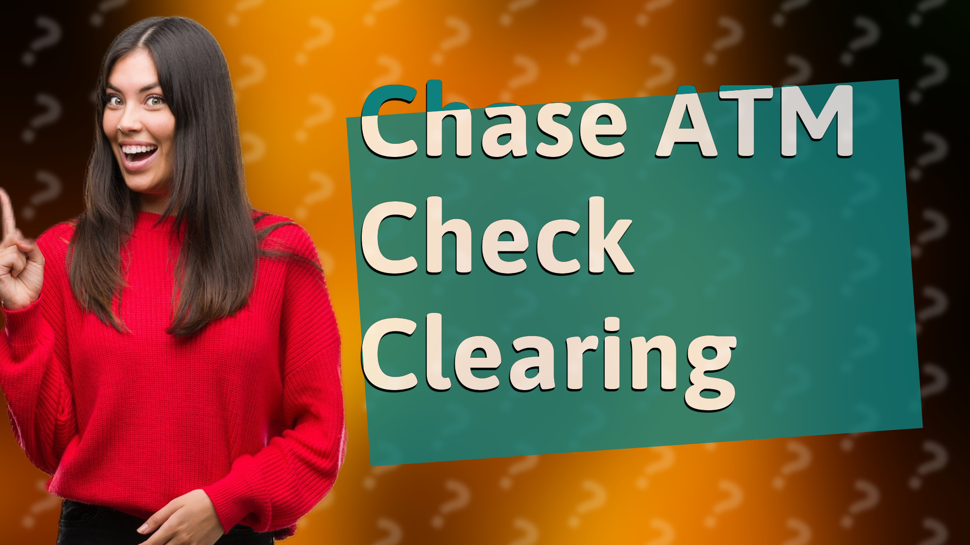 Chase ATM Check Clearing