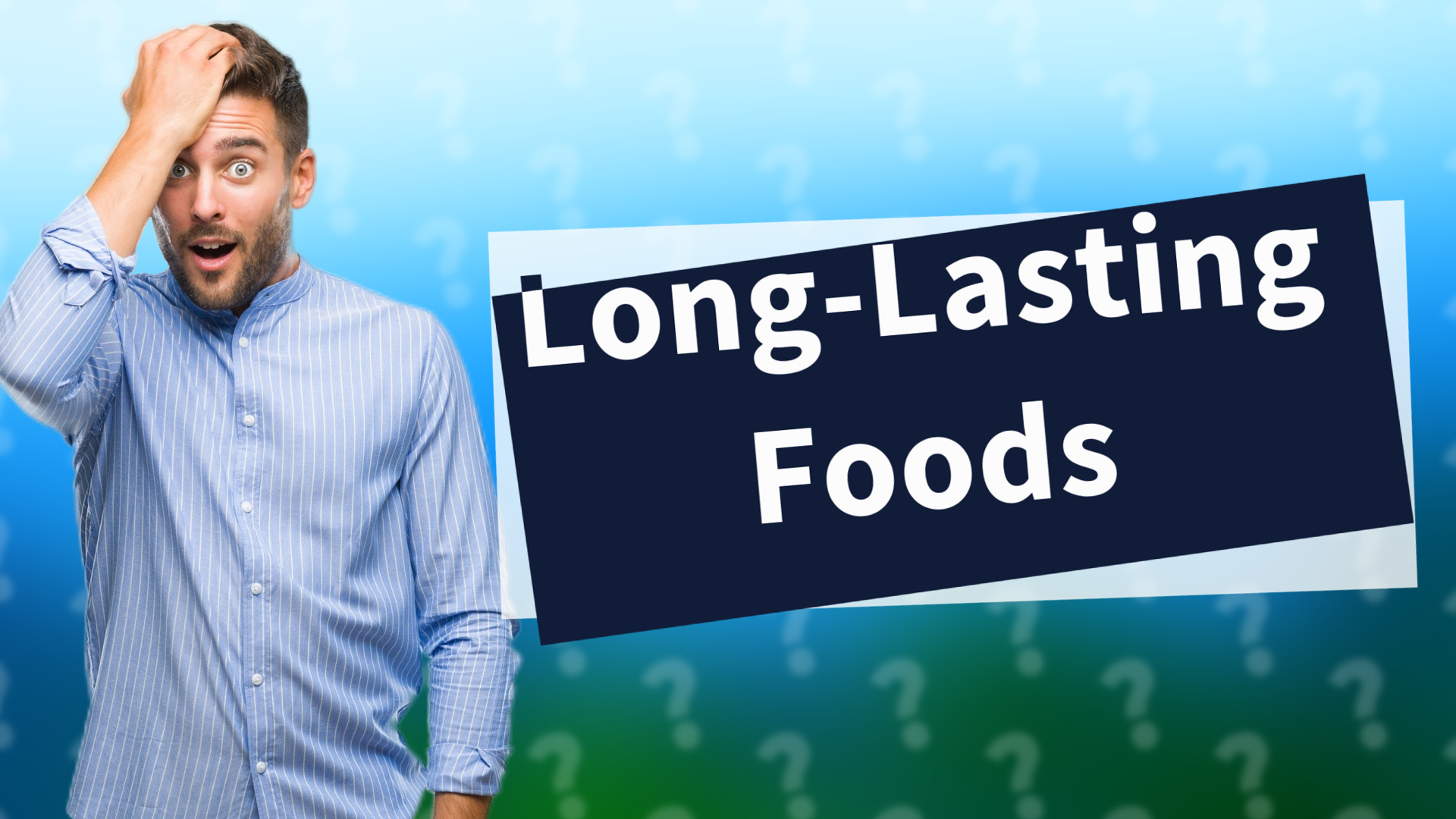 Long-Lasting Foods